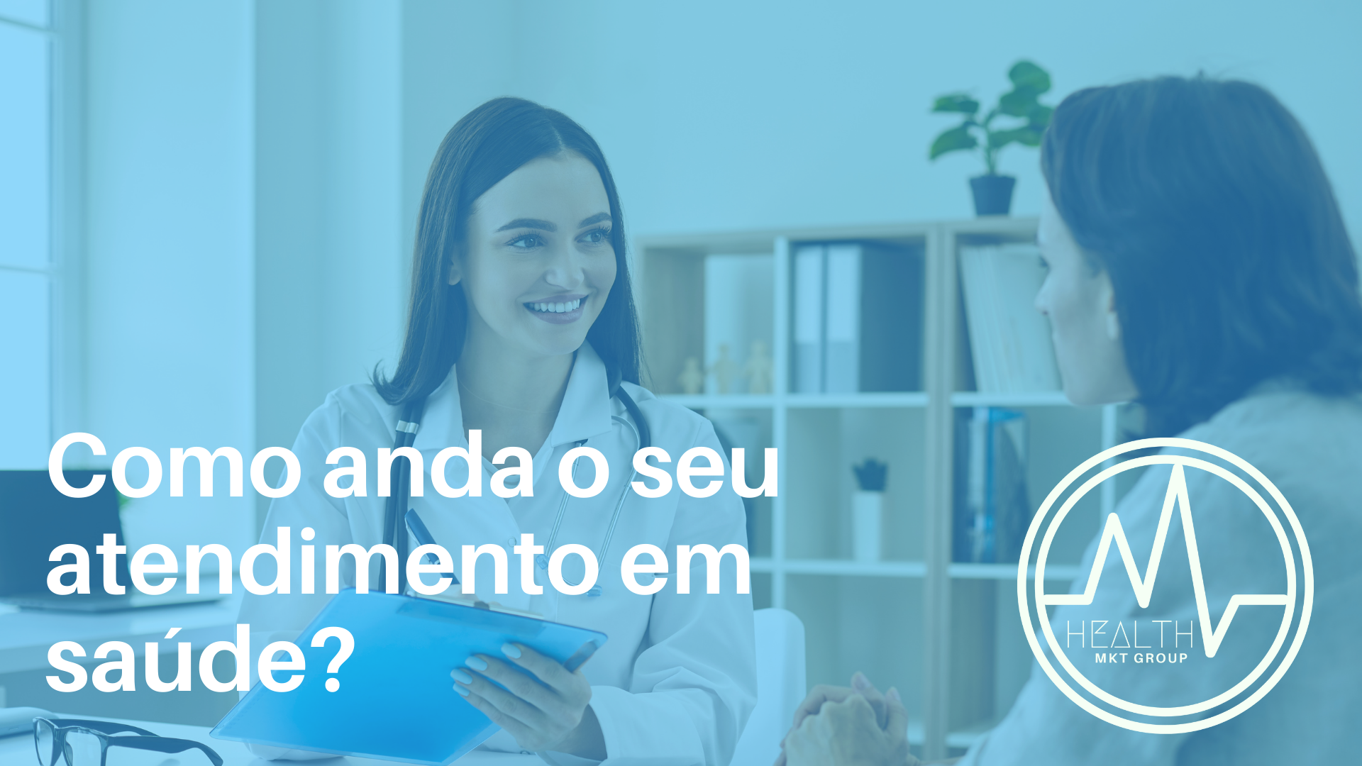 Como anda o seu atendimento em saúde?