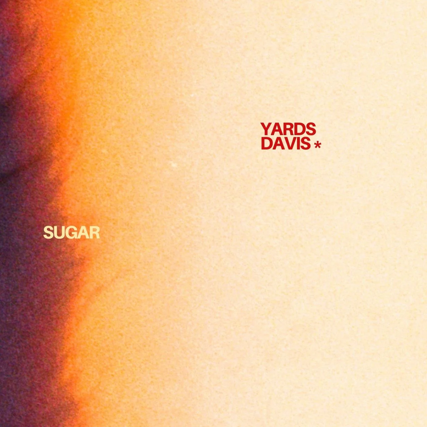 "Sugar" — yards Davis