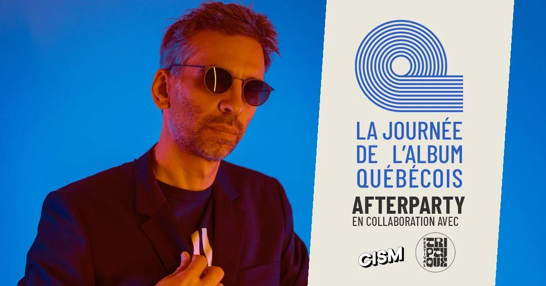 Afterparty officiel : POIRIER DJ set (présenté par CISM et Festival Triptyque)
