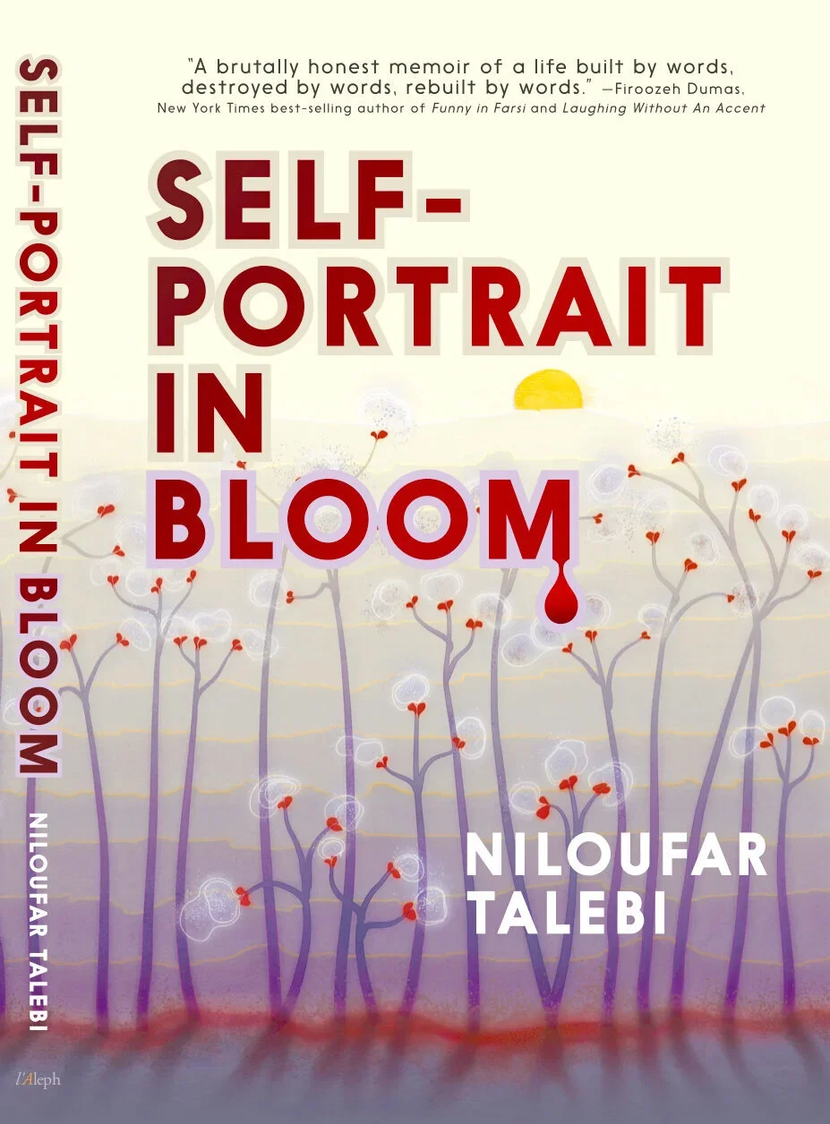 Self-Portrait in Bloom memoir & literary biography of Ahmad Shamlou