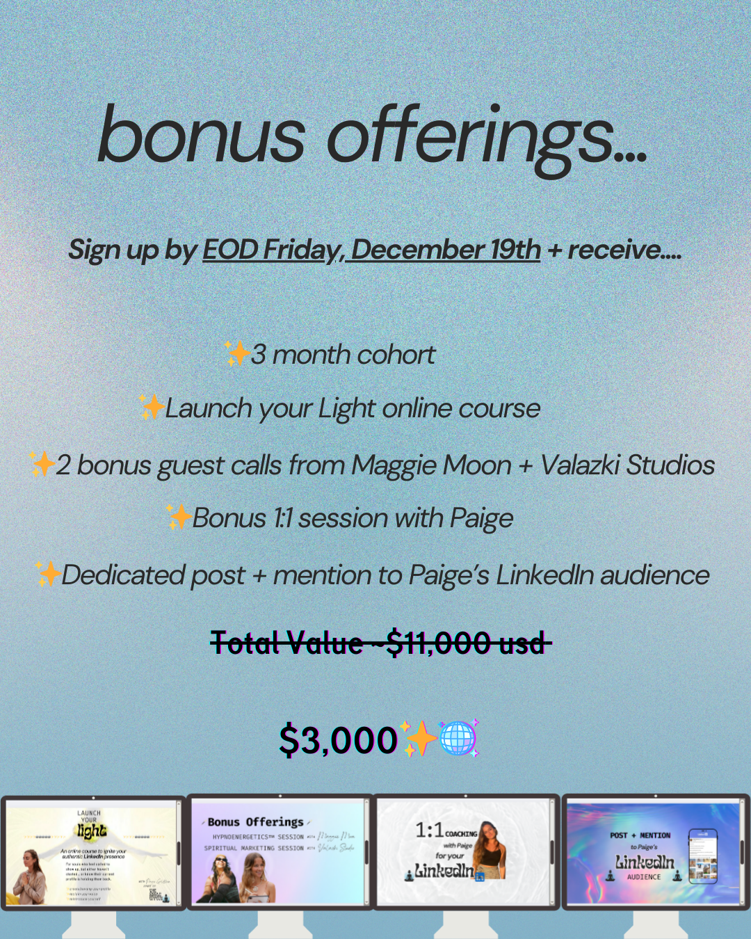 A promotional flyer for bonus offerings on online courses, including a 3-month cohort, online course launch, guest calls, a 1:1 session, and a LinkedIn post, with a discounted price of $3,000.