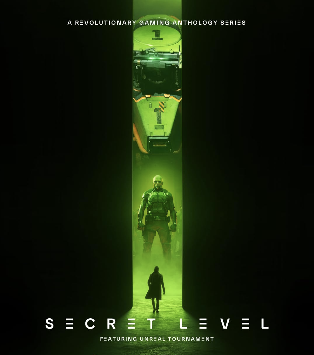 Promotional poster for the game 'Secret Level' showing a silhouette of a person walking towards a glowing green portal with a soldier, a drone, and a mysterious figure inside, with text about a revolutionary gaming anthology series and Unreal Tournament.