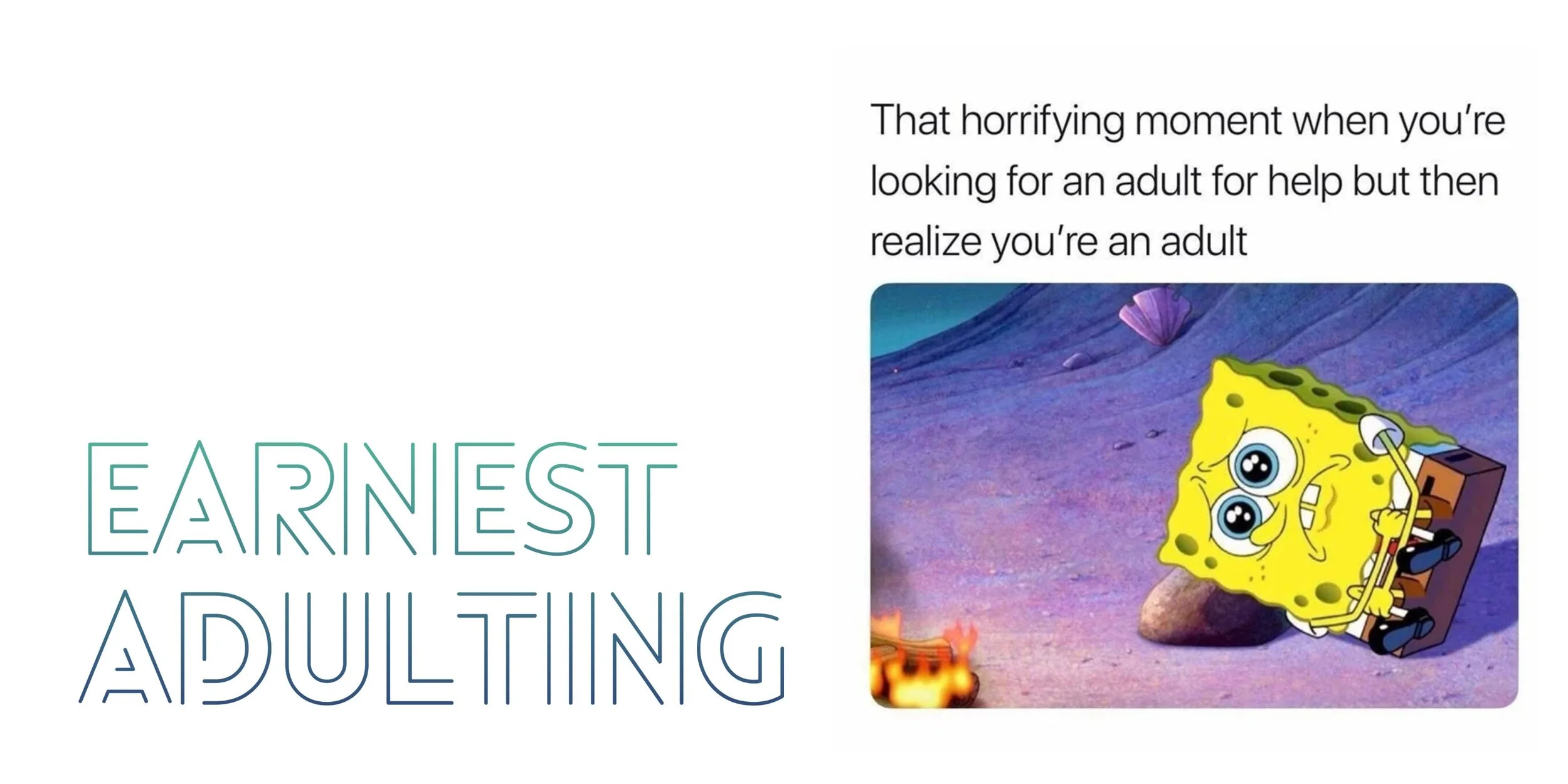Leaning into “Earnest Adulting”