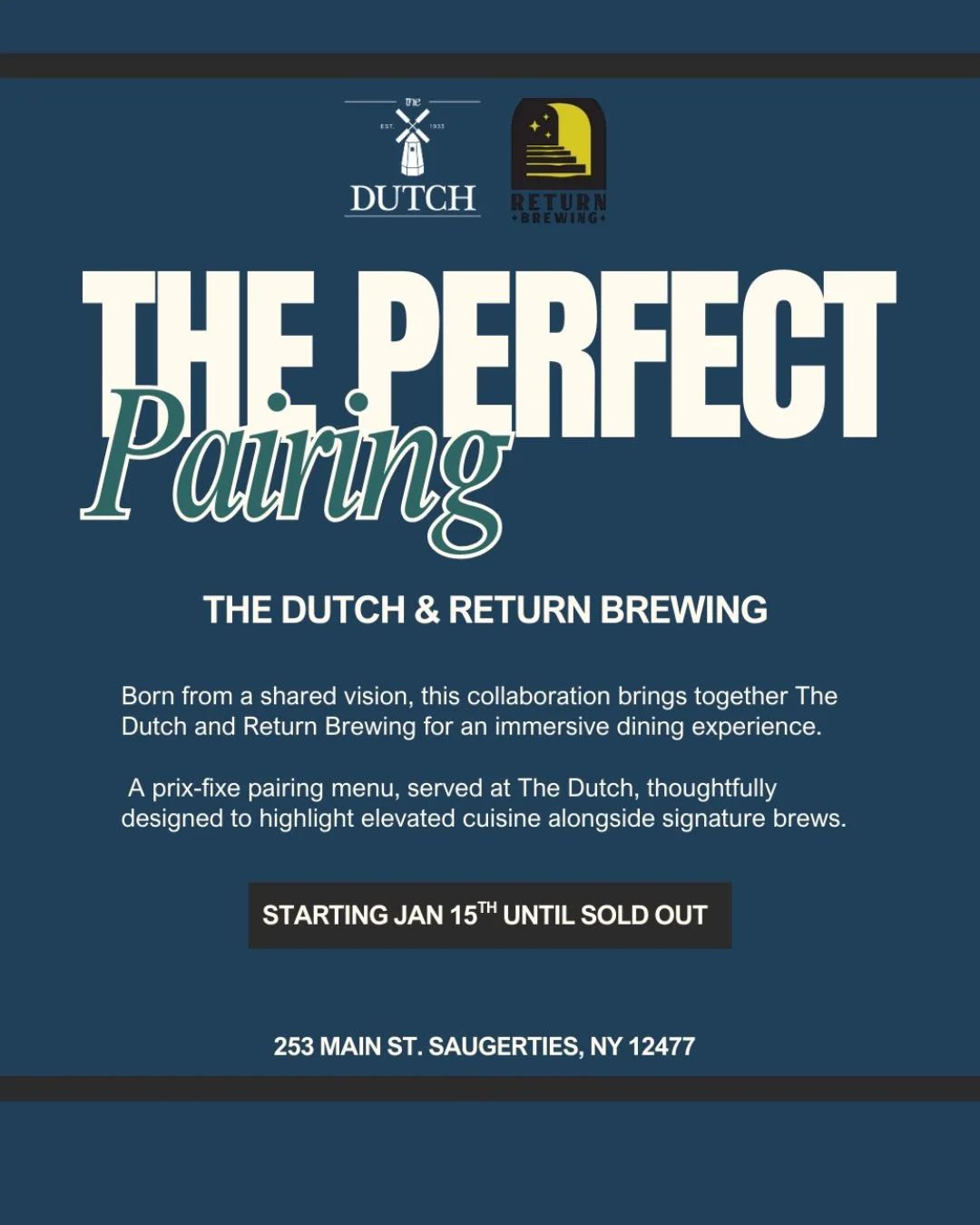 Dutch x Return Dinner Pairing