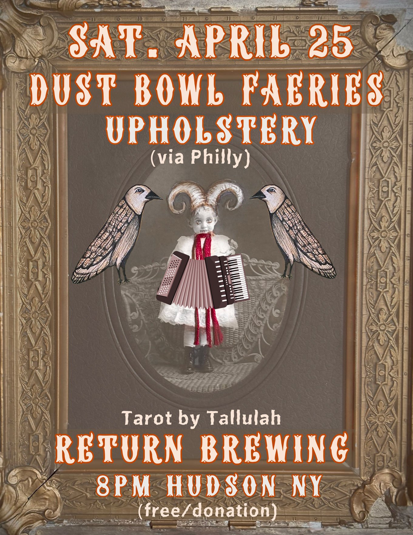 LIVE MUSIC: Dust Bowl Faeries + UpholstERY