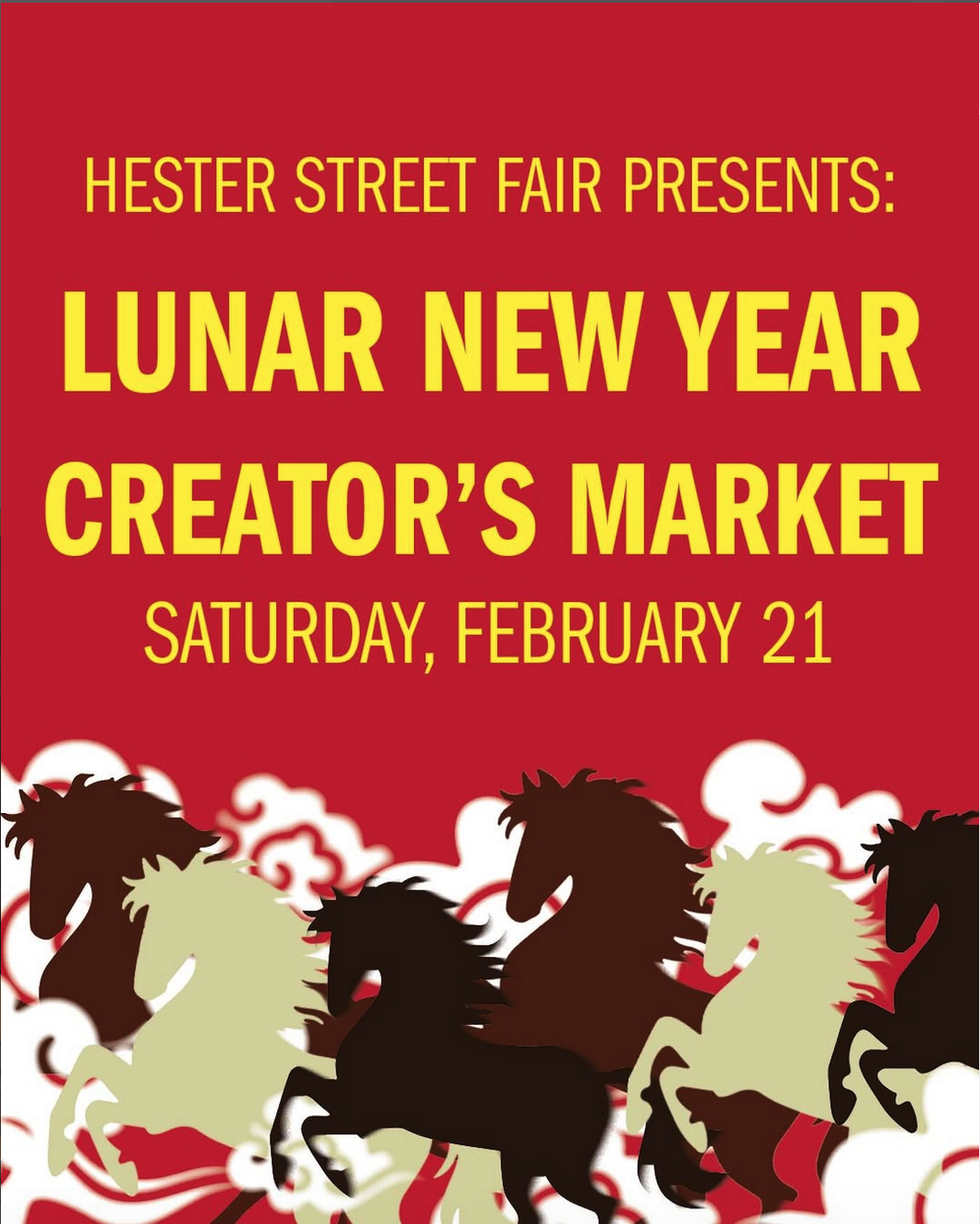 Hester Street Fair: Lunar New Year Creator's Market
