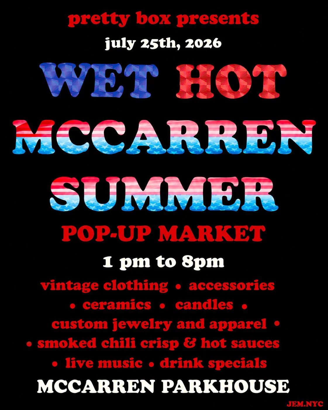 Wet Hot McCarren Summer Pop-Up Market &amp; Live Music