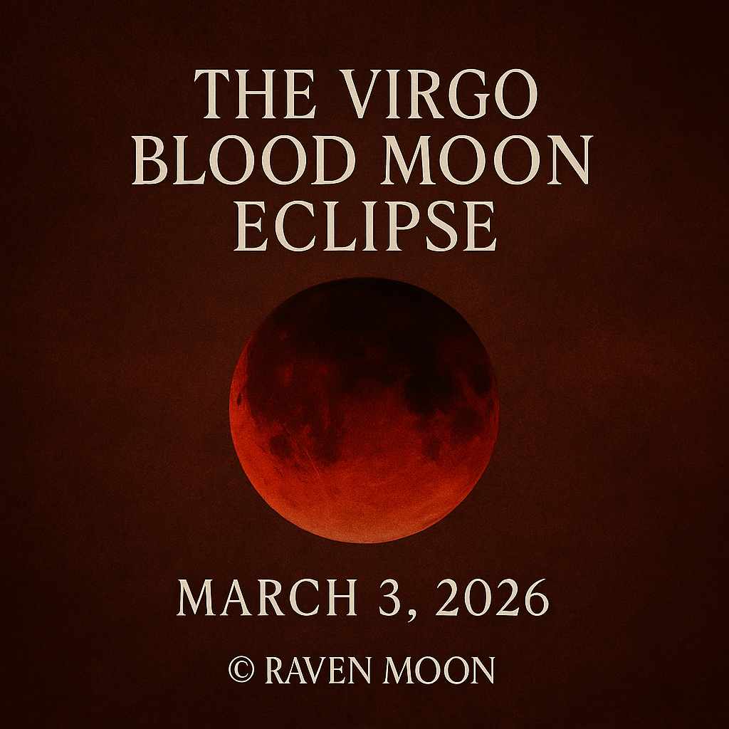 The Virgo Blood Moon Eclipse:             A Karmic Reckoning