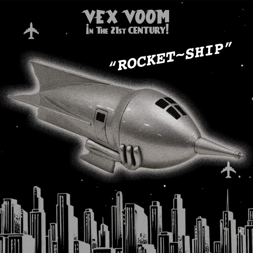 For&nbsp;#futurefriday&nbsp;the Tomorr-velous Technology of Vex Voom presents:

🚀 ROCKET-SHIP! 🚀

In 2026 A.D., even the most common man travels through space in mighty &ldquo;Rocket-Ships,&rdquo; which blast off regularly to ferry future-folks to 