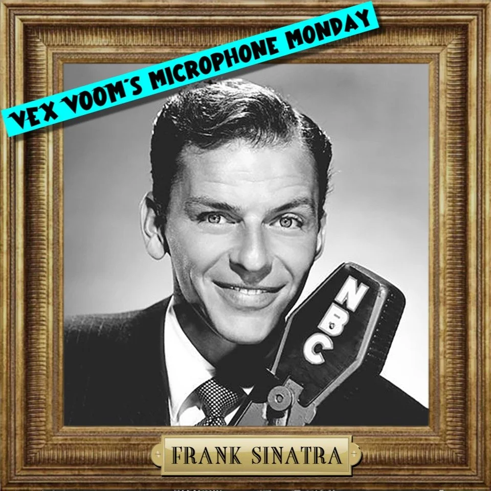 🎙 Welcome to &ldquo;Microphone Monday&rdquo; - where we learn about the Hollywood legends who were ALMOST part of the Vex Voom universe!

 FRANK SINATRA ⭐️

It is not widely known that in early 1938, a young Frank Sinatra auditioned for the new radi