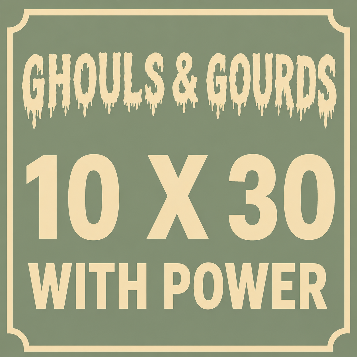 Ghouls and Gourds - 10 X 30 - Vendor Booth - WITH POWER