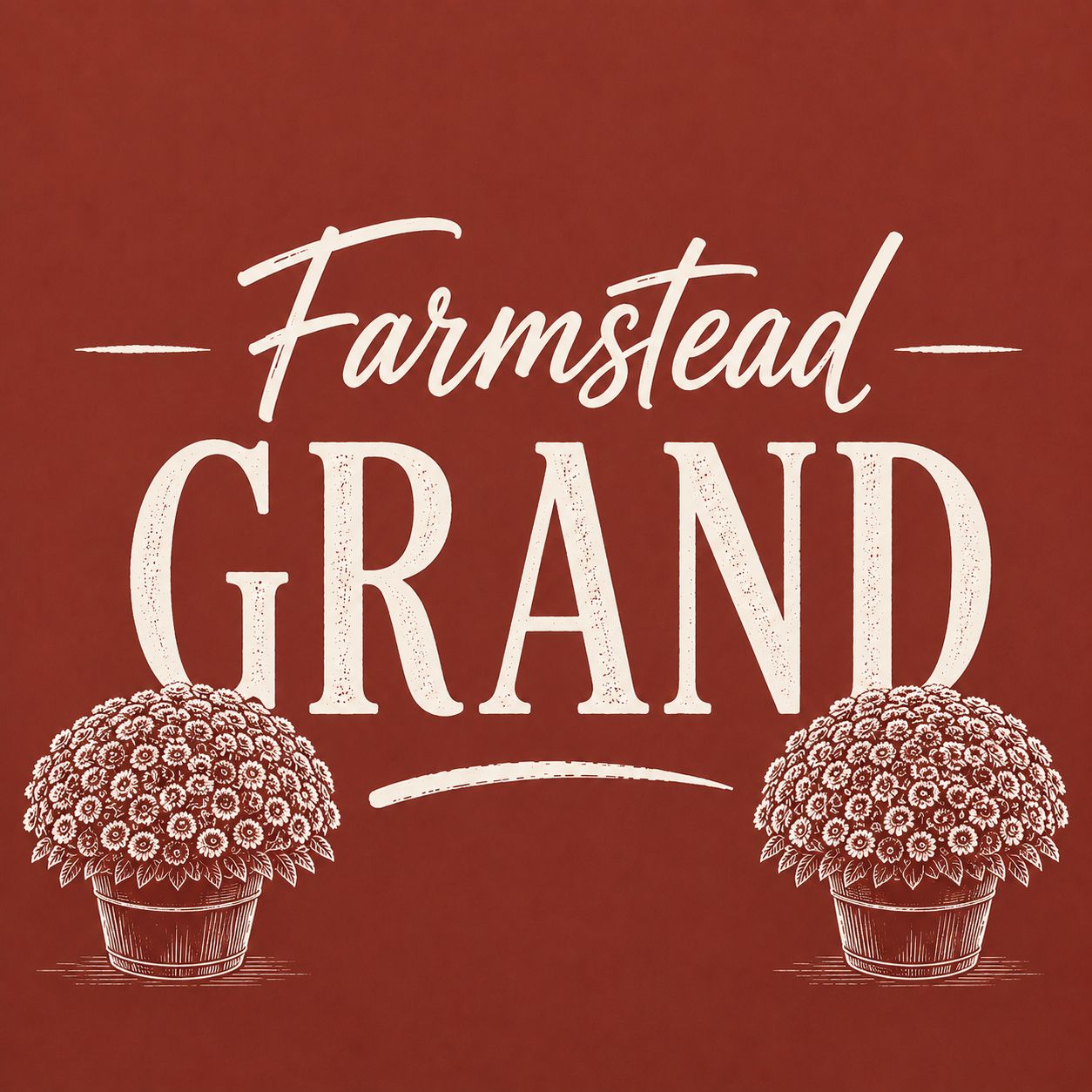 Farmstead Grand