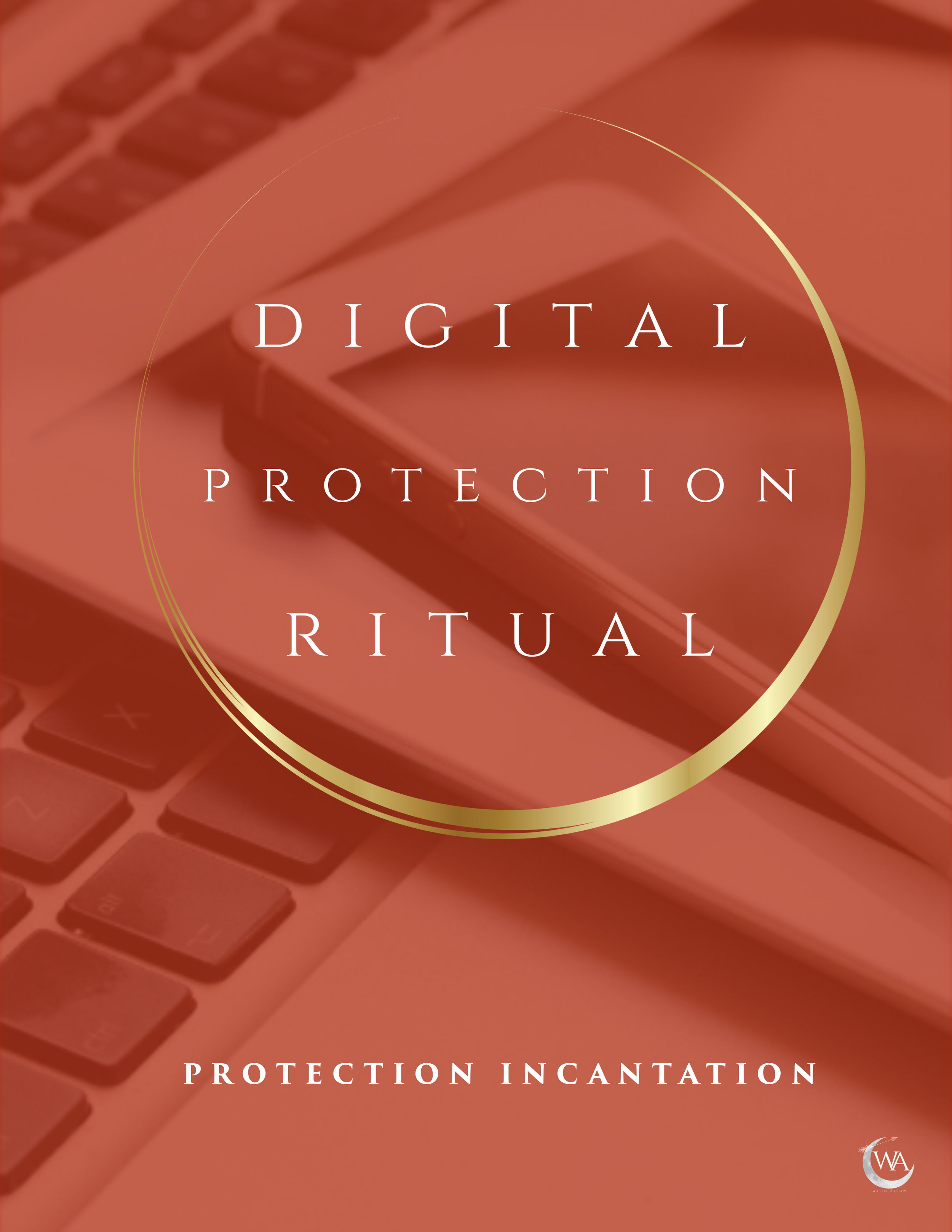 DIGITAL PROTECTION RITUAL