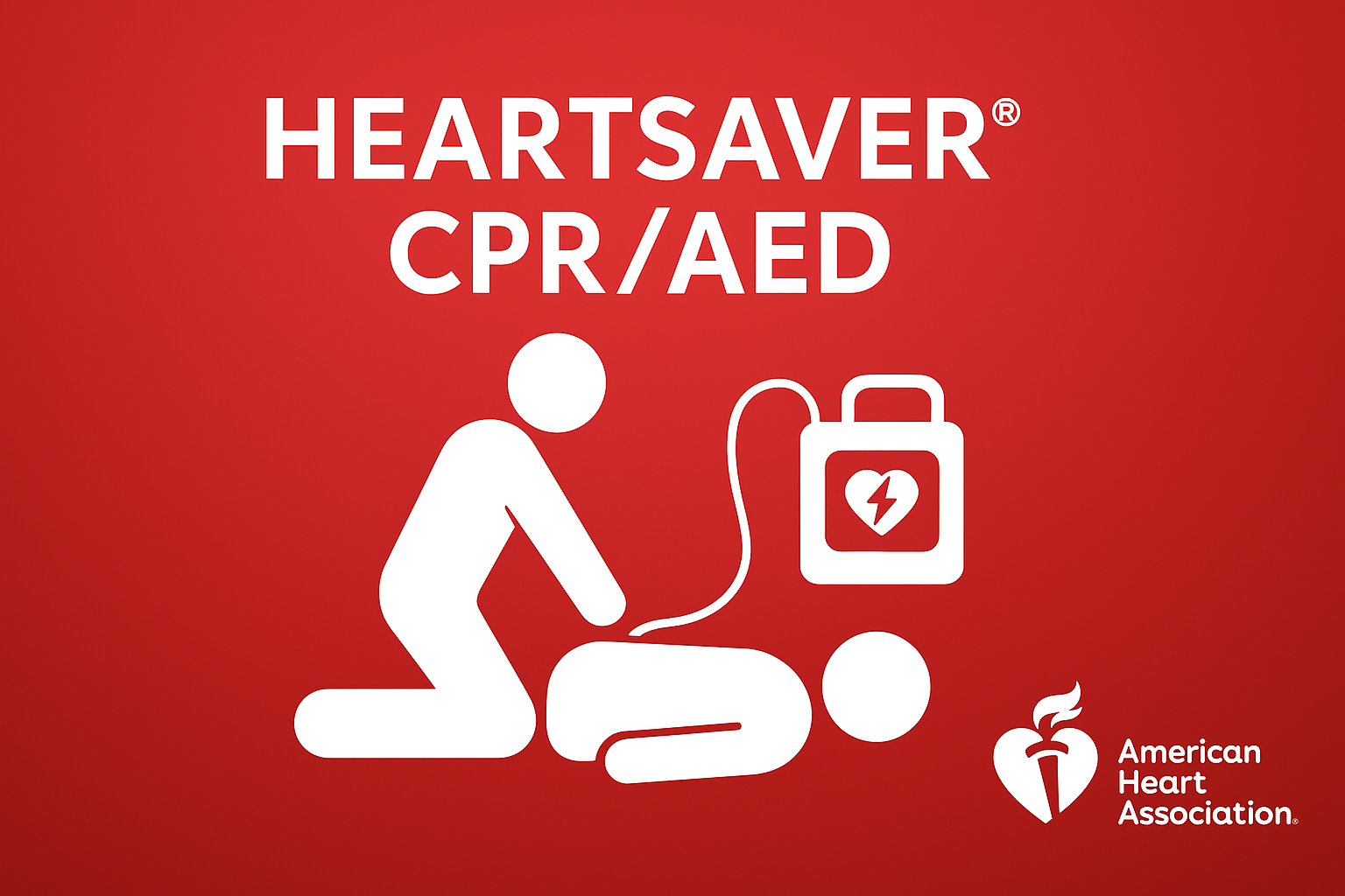 CPR + AED - American Heart Association (Heartsavers)