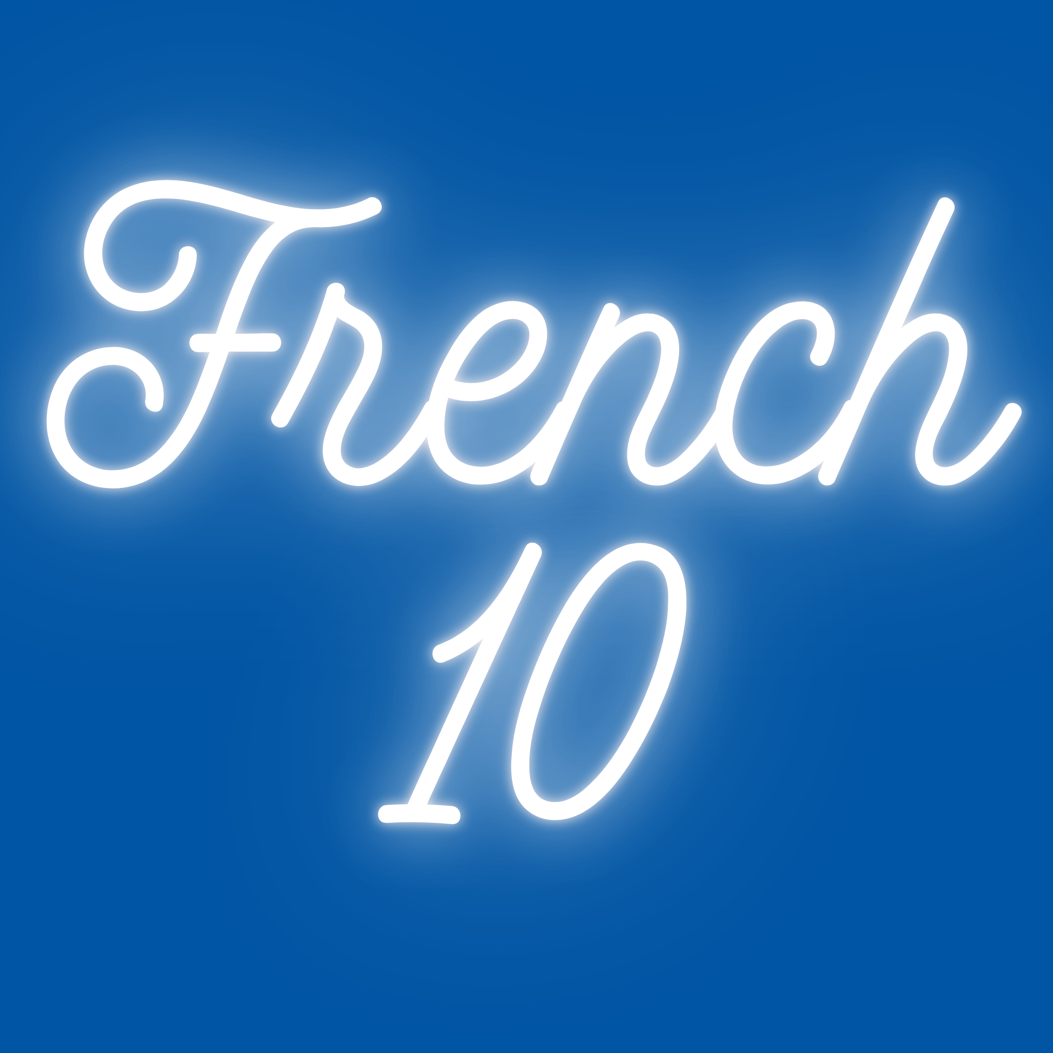 neon white text "French 10" on a French Blue background