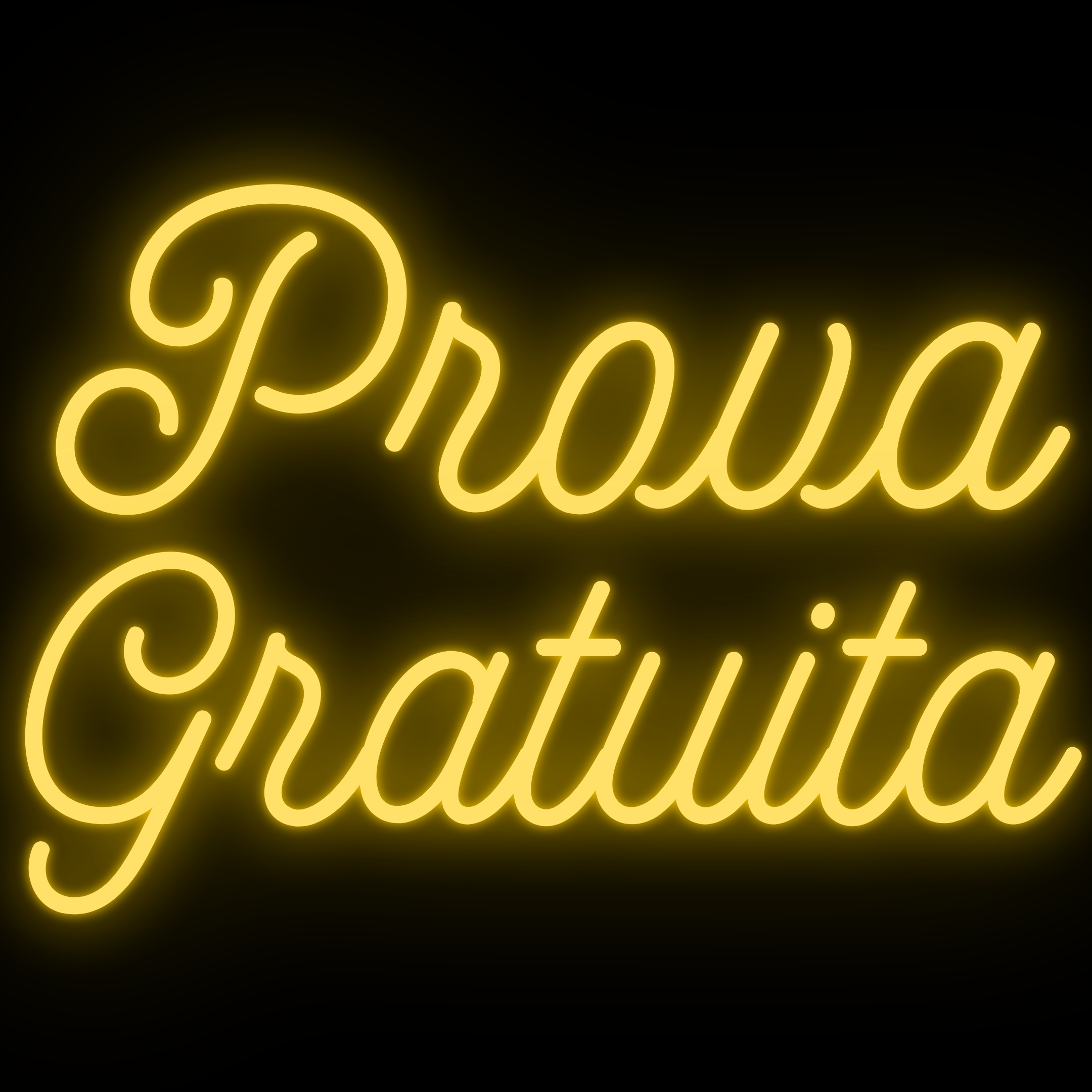 neon gold text “Prova Gratuita” on a black background