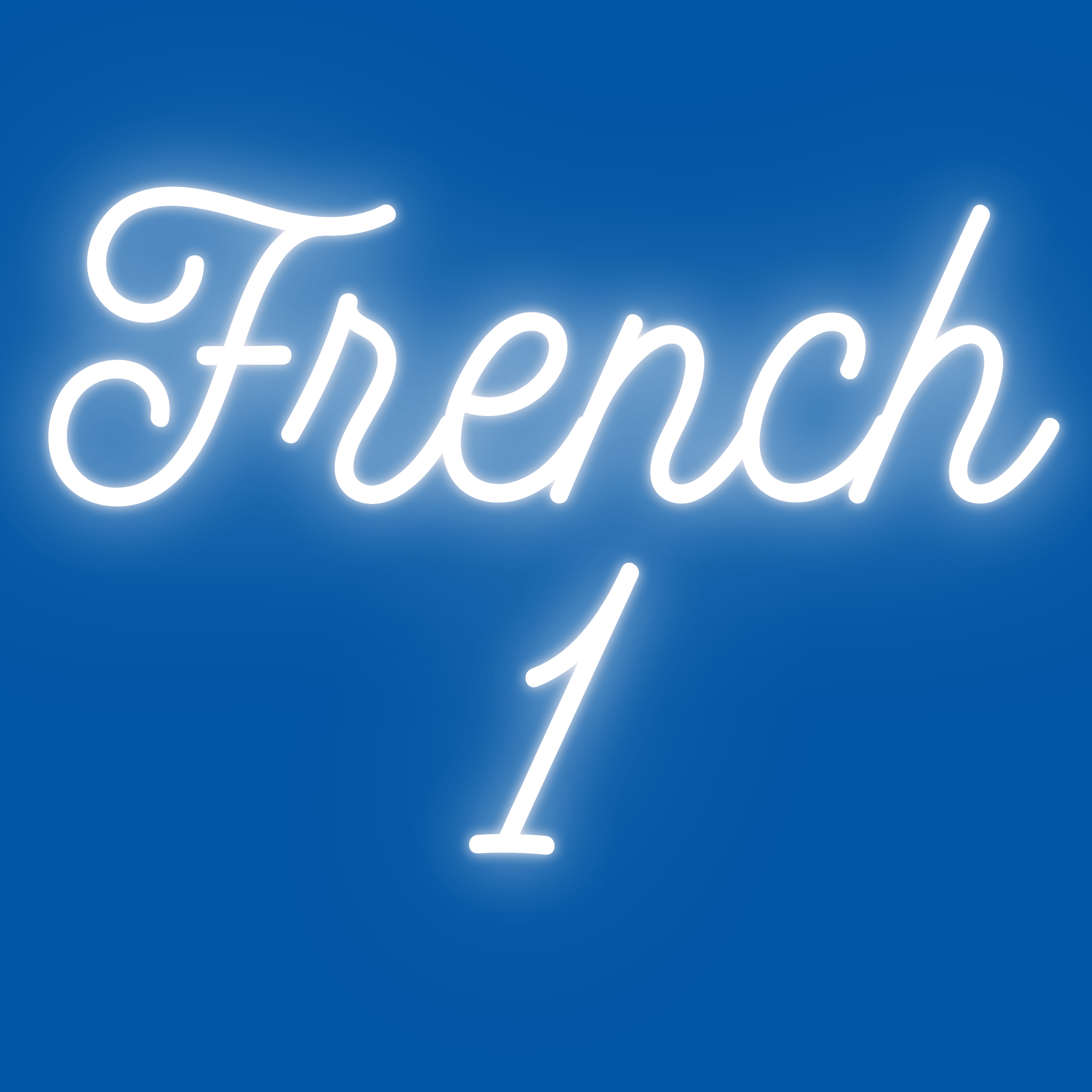 neon white text "French 1" on a French Blue background
