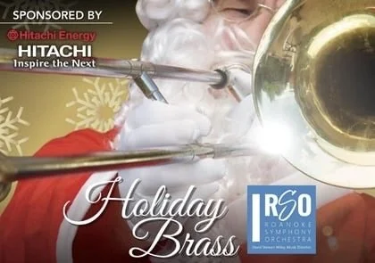 Roanoke Symphony Orchestra Holiday Brass Powered by Hitachi and Skyline National Bank