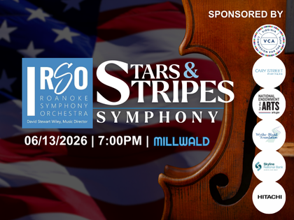 Roanoke Symphony Orchestra Stars &amp; Stripes 
