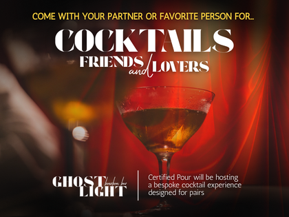 Cocktails for Friends and Lovers