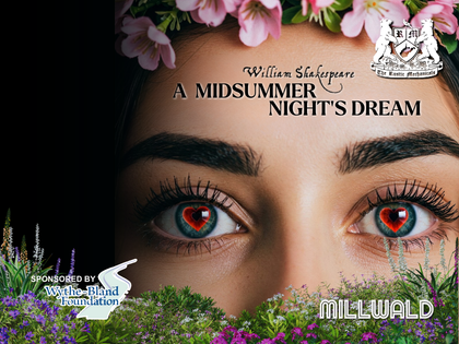A Midsummer Night's Dream Sponsored by the Wythe-Bland Foundation