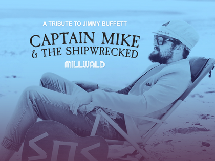 Captain Mike &amp; The Shipwrecked