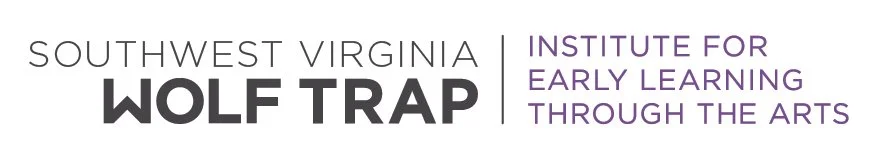 Southwest Virginia Wolf Trap, Institute for Early Learning Through the Arts