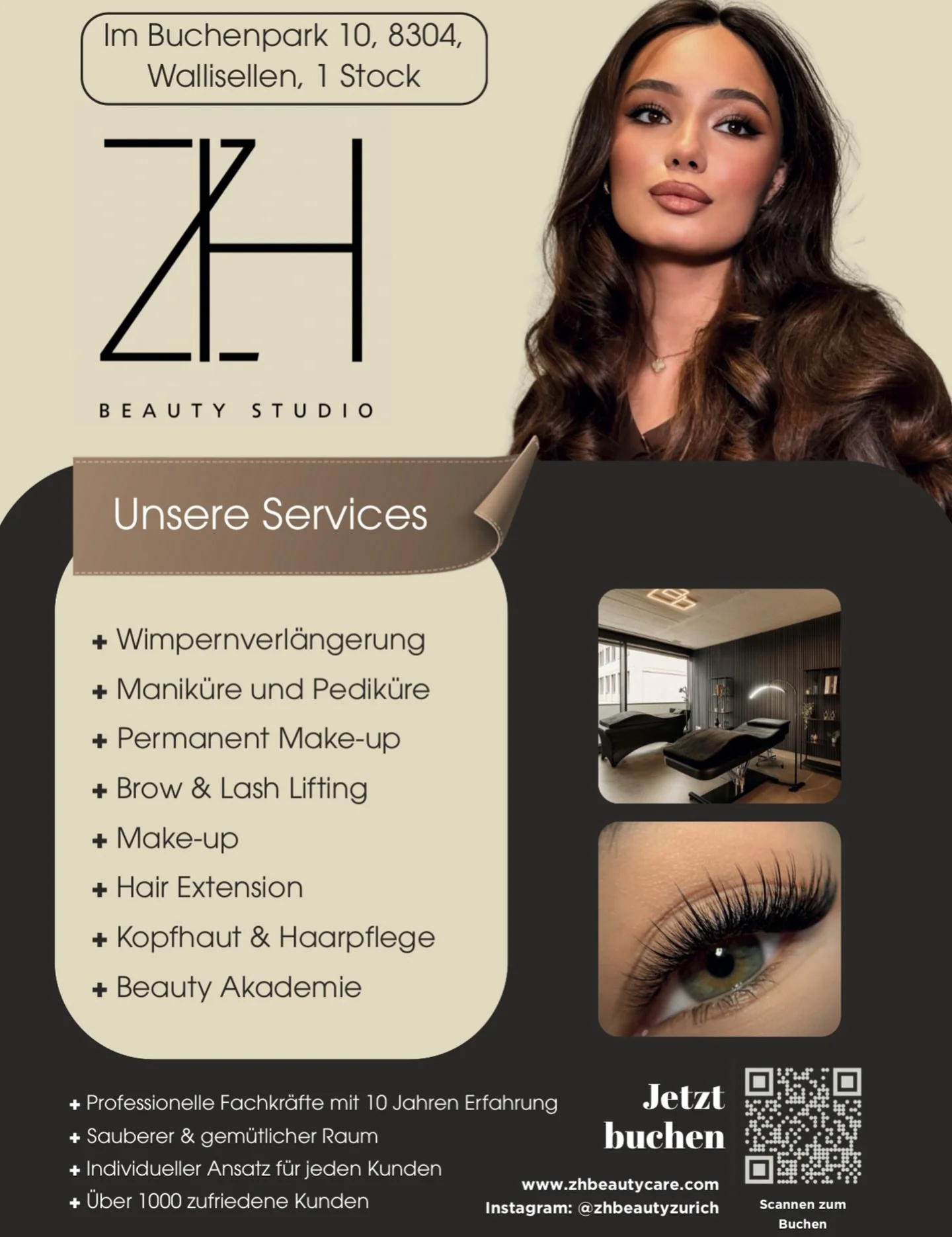 Willkommen im ZH Beauty Studio &ndash; einem Ort, an dem jedes Detail f&uuml;r Ihren Komfort geschaffen wurde und jede Behandlung auf h&ouml;chstem Premium-Niveau ausgef&uuml;hrt wird.

Wir arbeiten ausschlie&szlig;lich nach Terminvereinbarung und bi