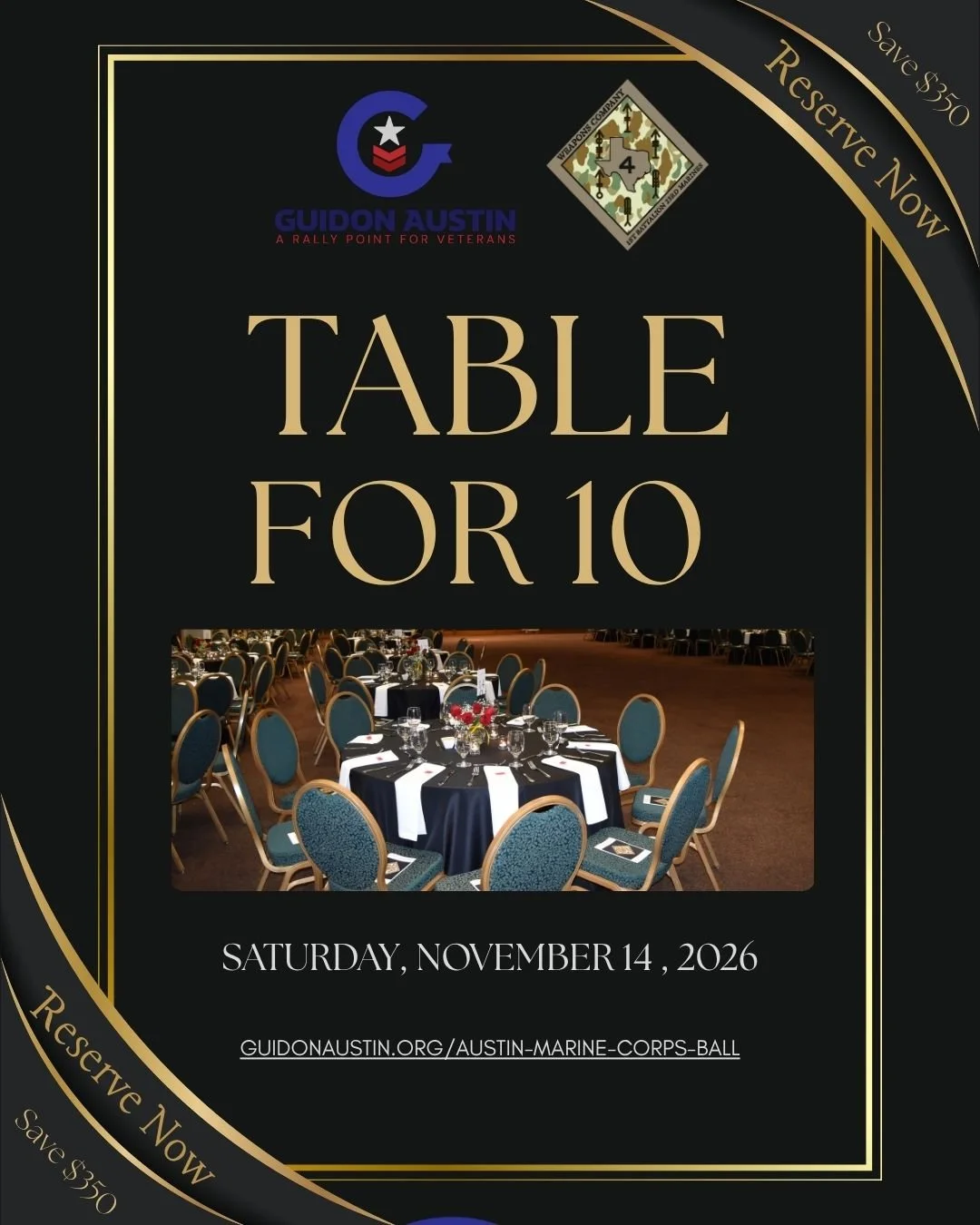 Reserve Your Table for 10 — Save $350!