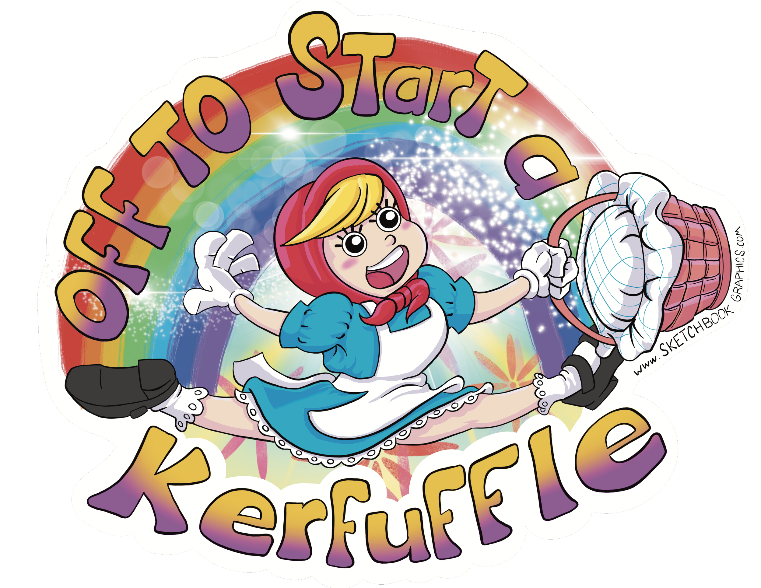 "Off to Start a Kerfuffle"