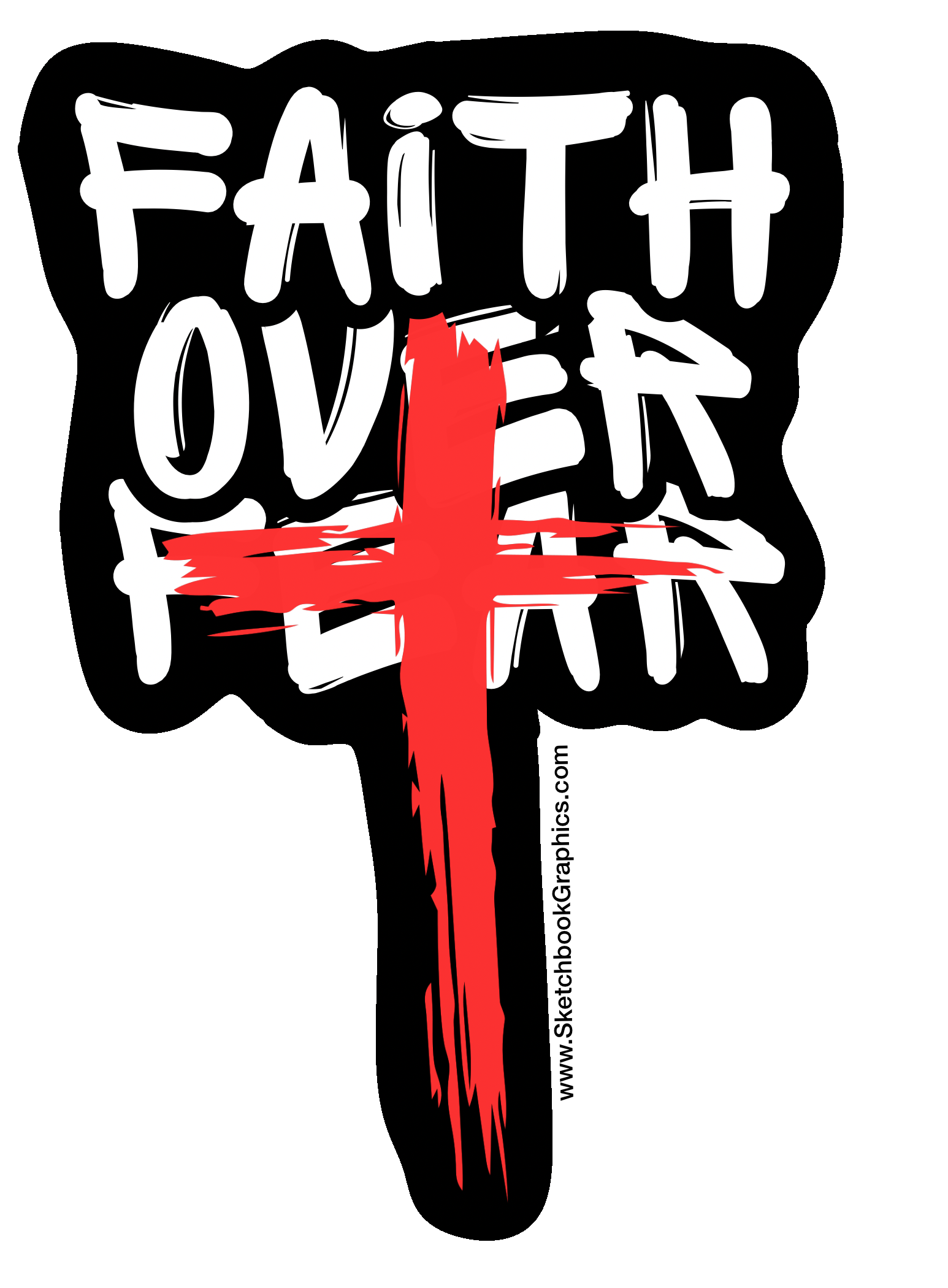 Faith Over Fear