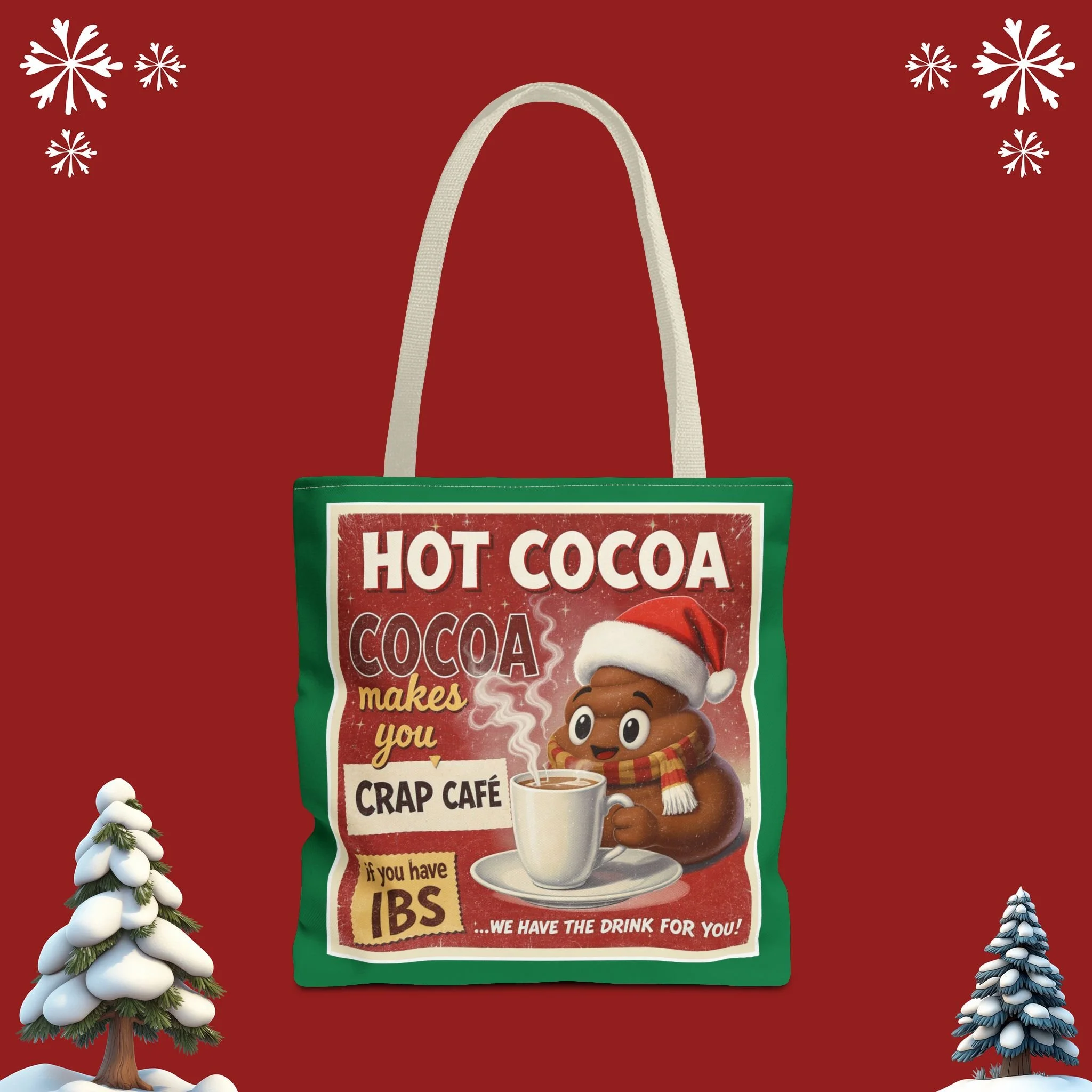 Hot Cocoa Makes You Crap Canvas Tote Bag