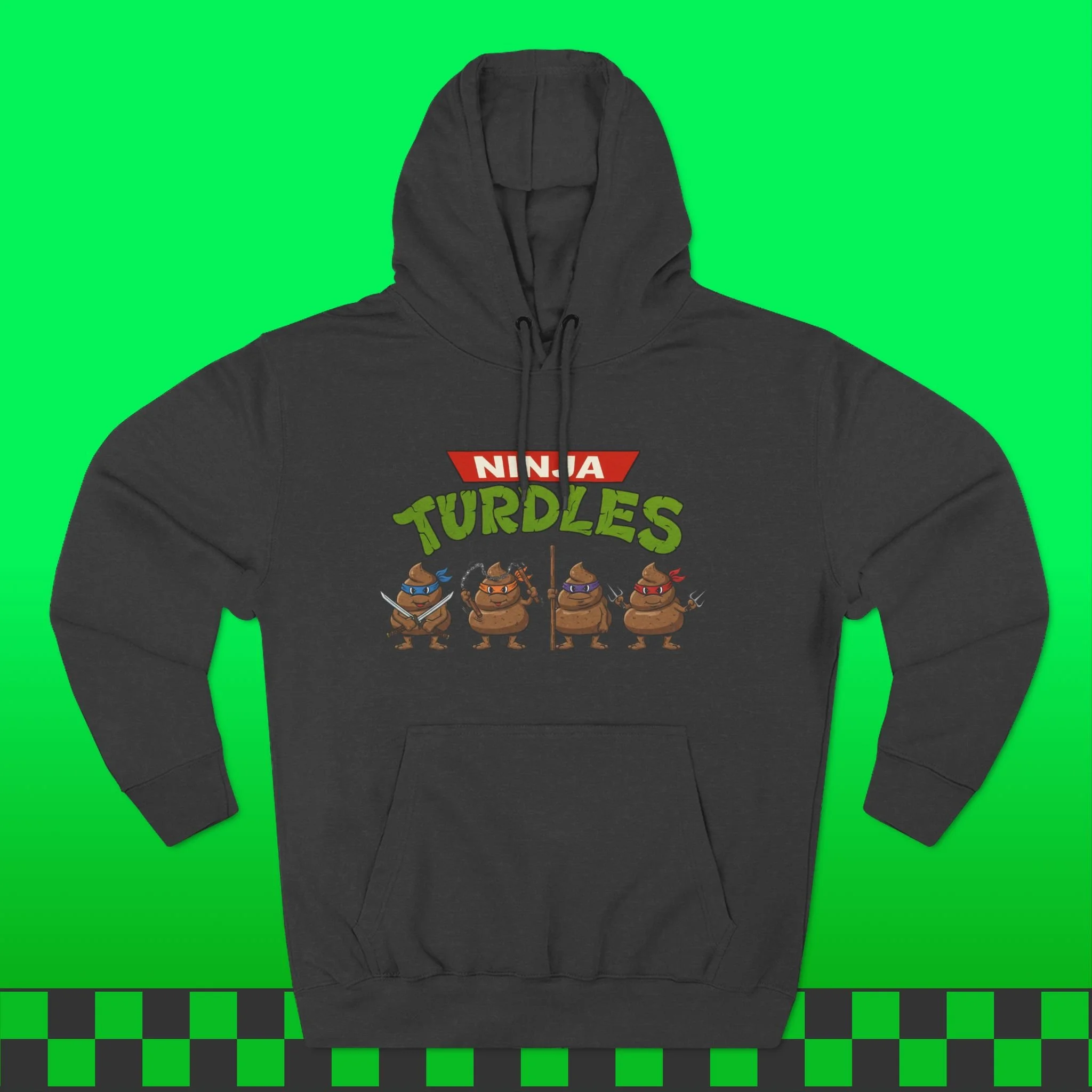 Ninja Turdles Hoodie