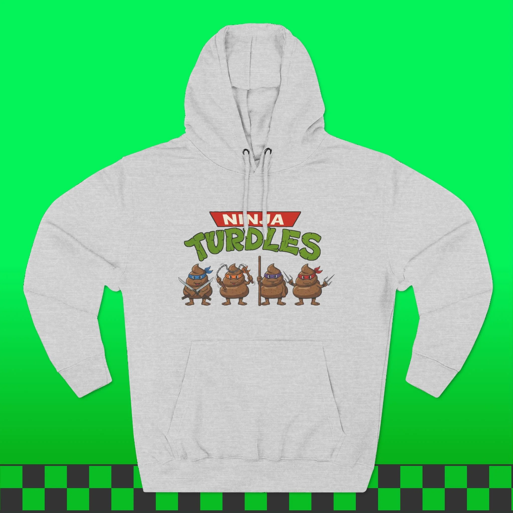 Ninja Turdles Hoodie