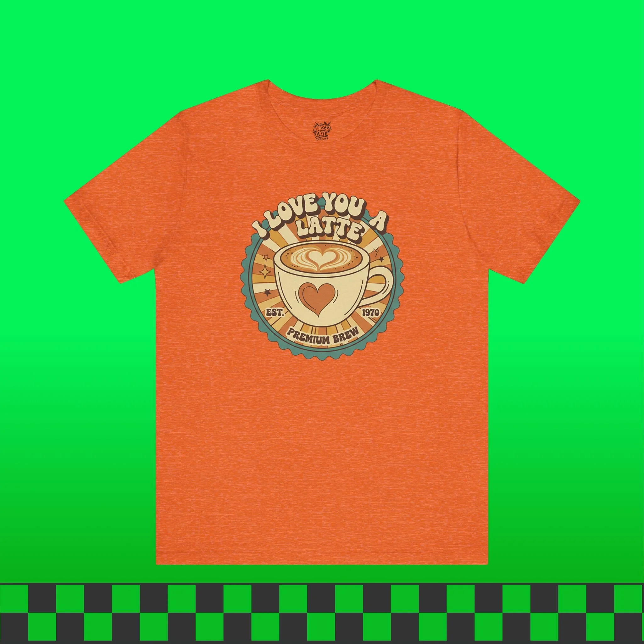 I Love You A-Latte 01 T-Shirt