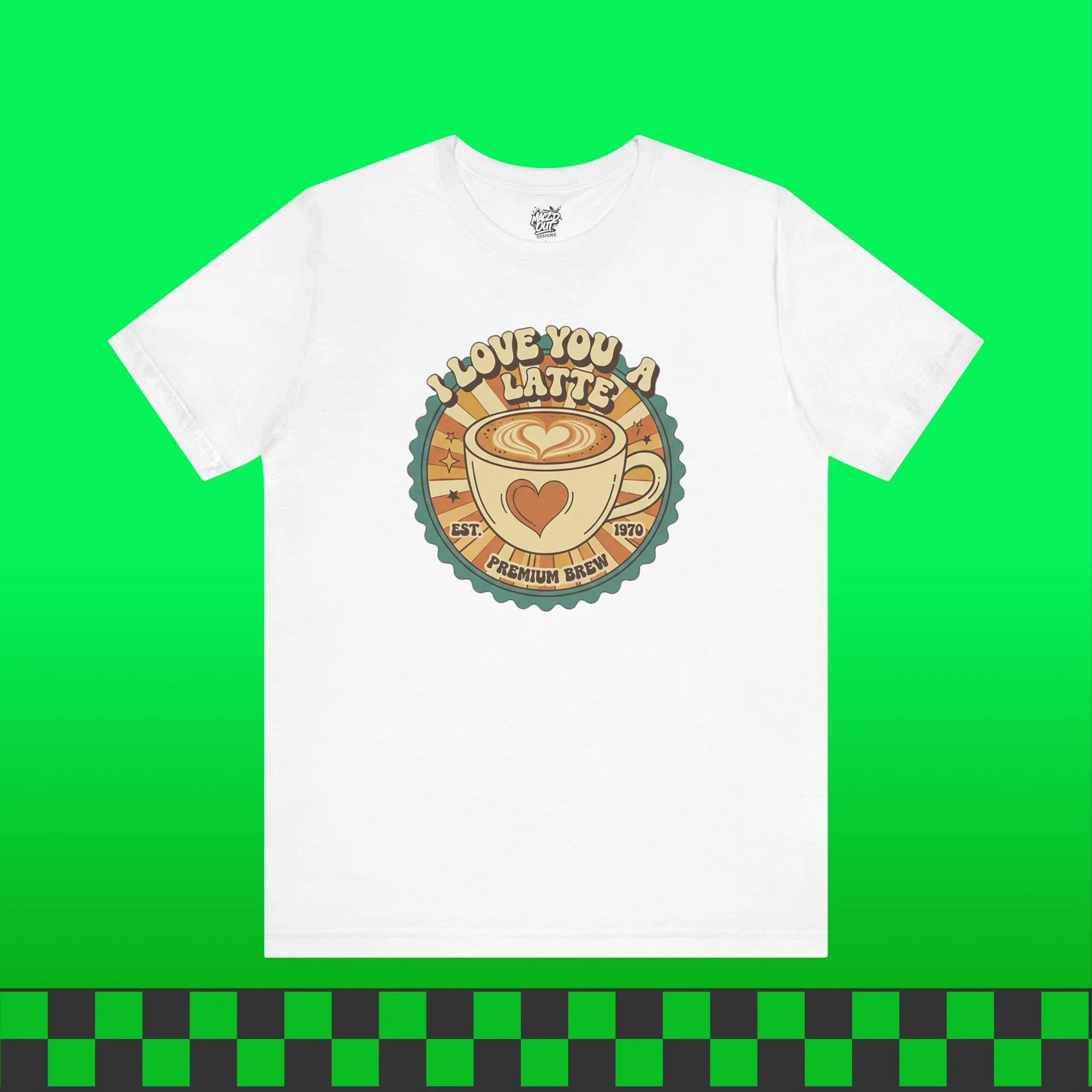 I Love You A-Latte 01 T-Shirt