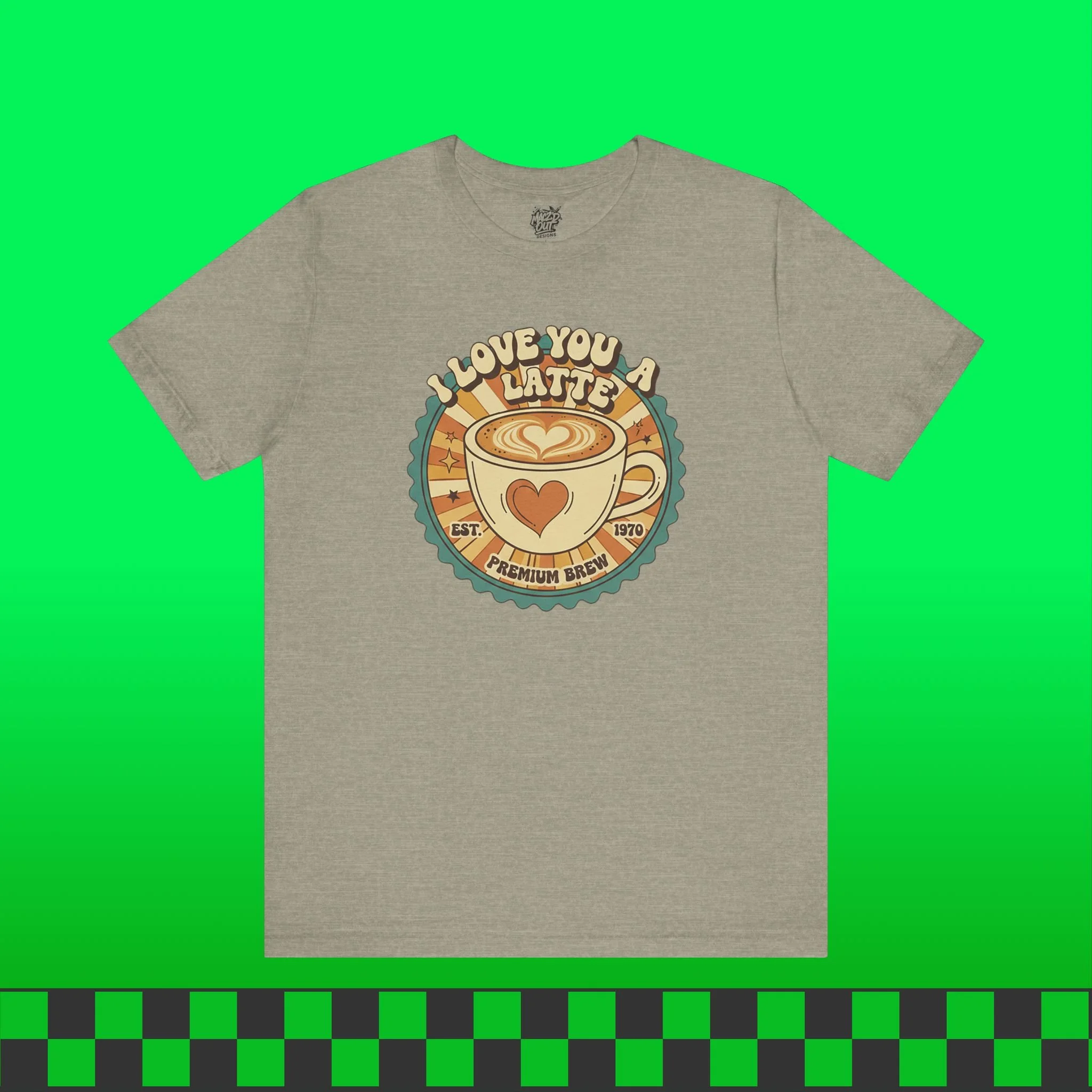 I Love You A-Latte 01 T-Shirt