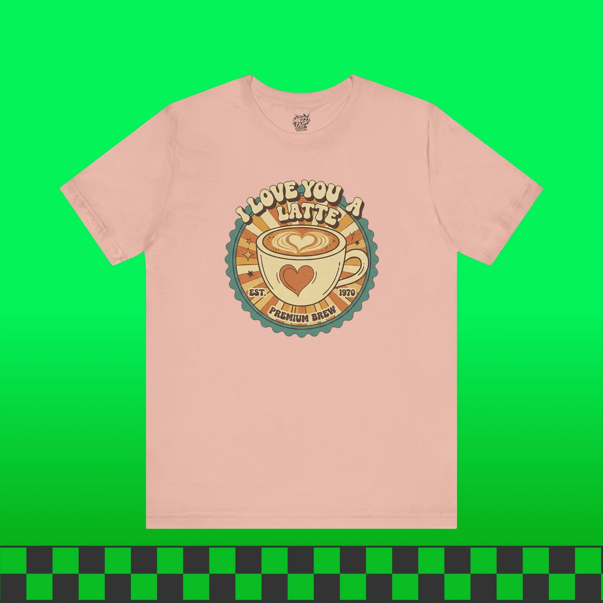 I Love You A-Latte 01 T-Shirt