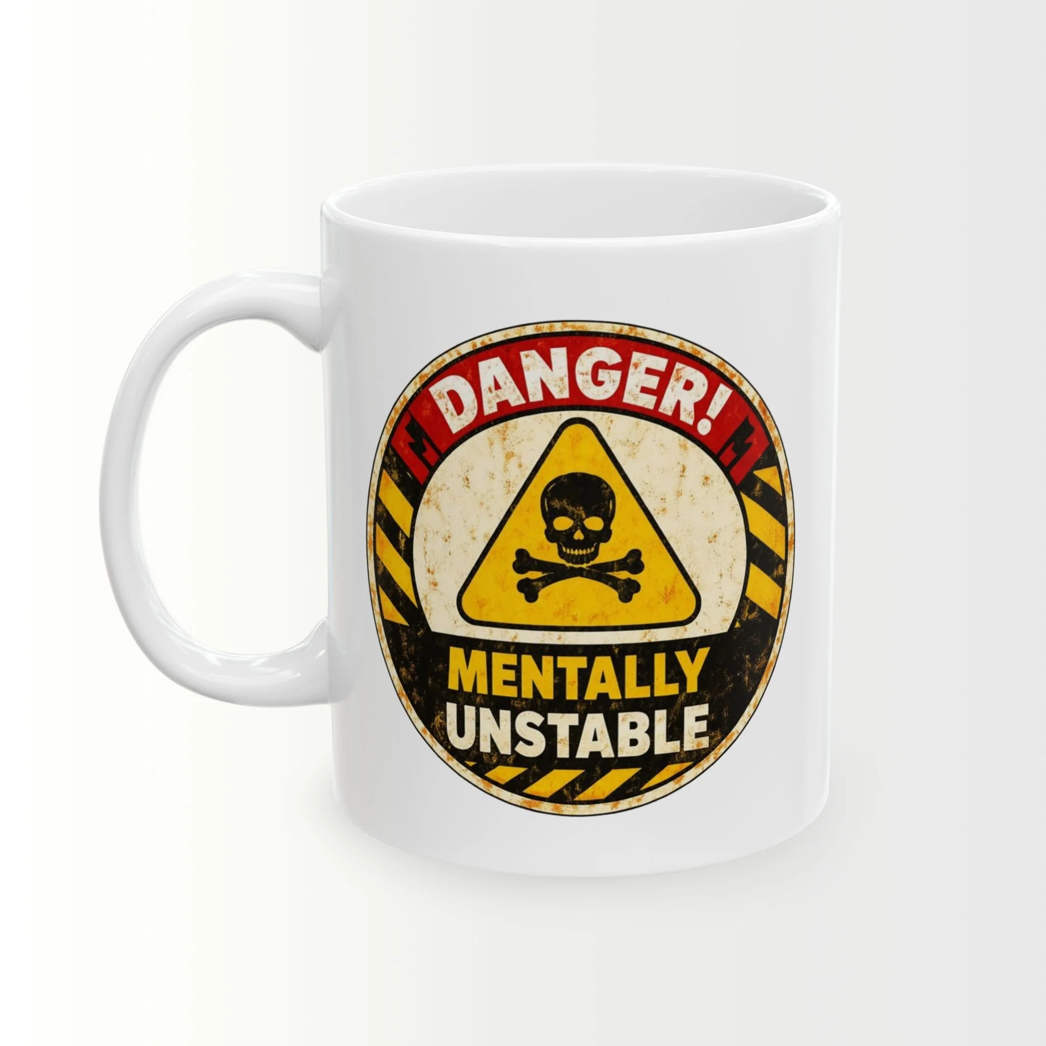 Mentally Unstable Coffee Mug