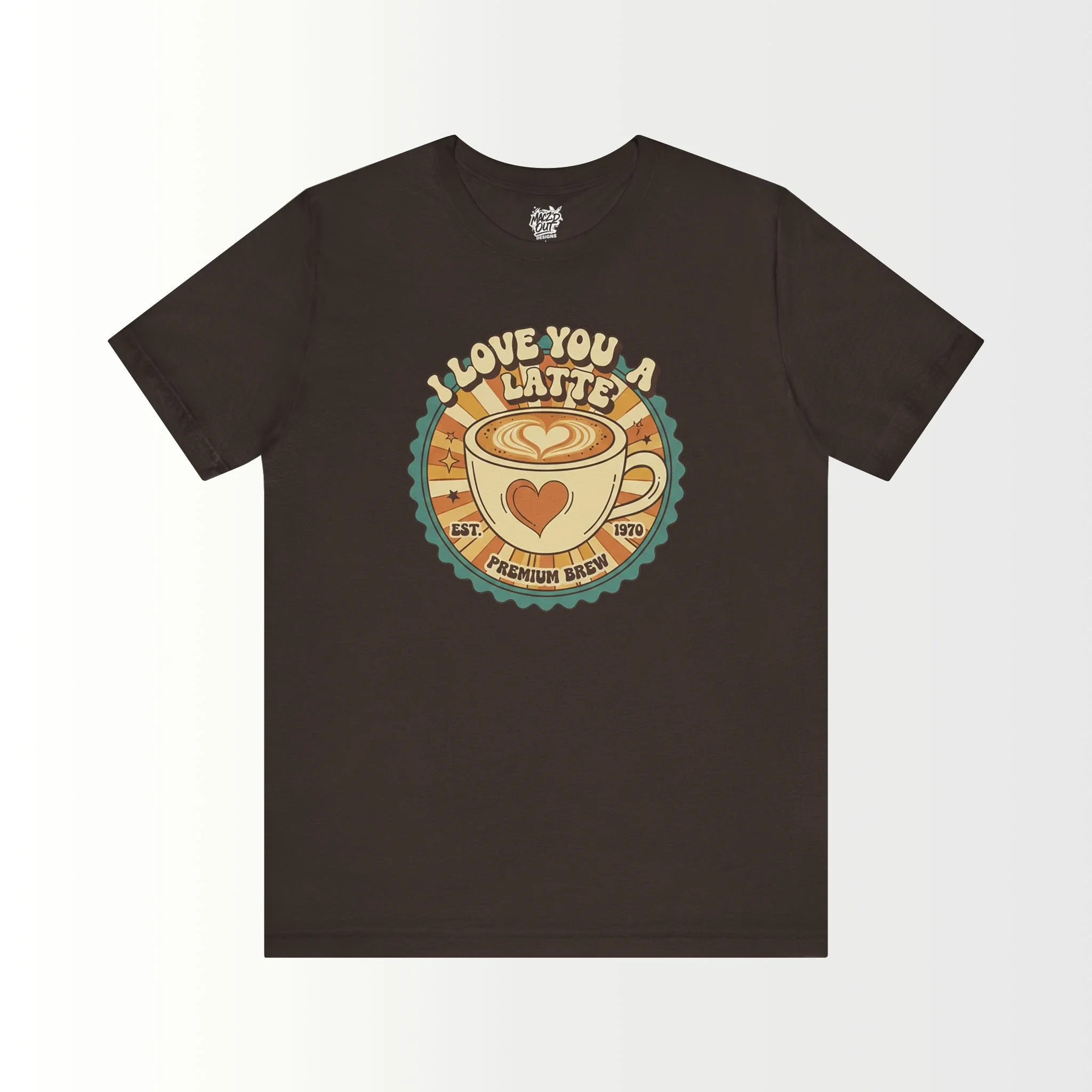I Love You A-Latte 01 T-Shirt