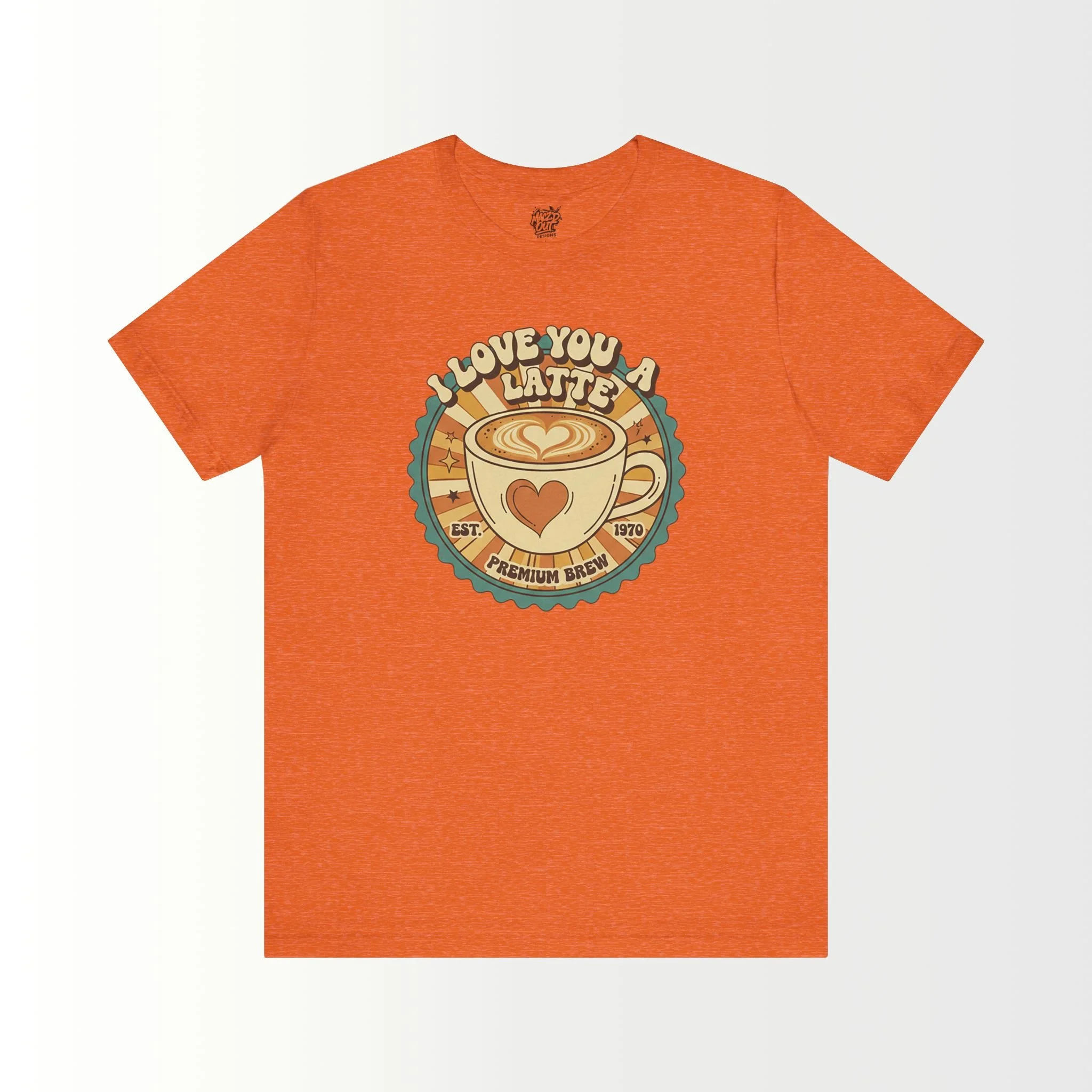 I Love You A-Latte 01 T-Shirt