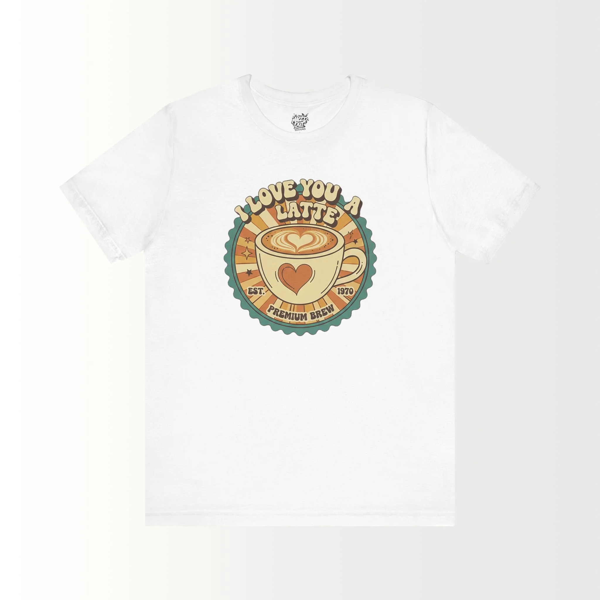 I Love You A-Latte 01 T-Shirt