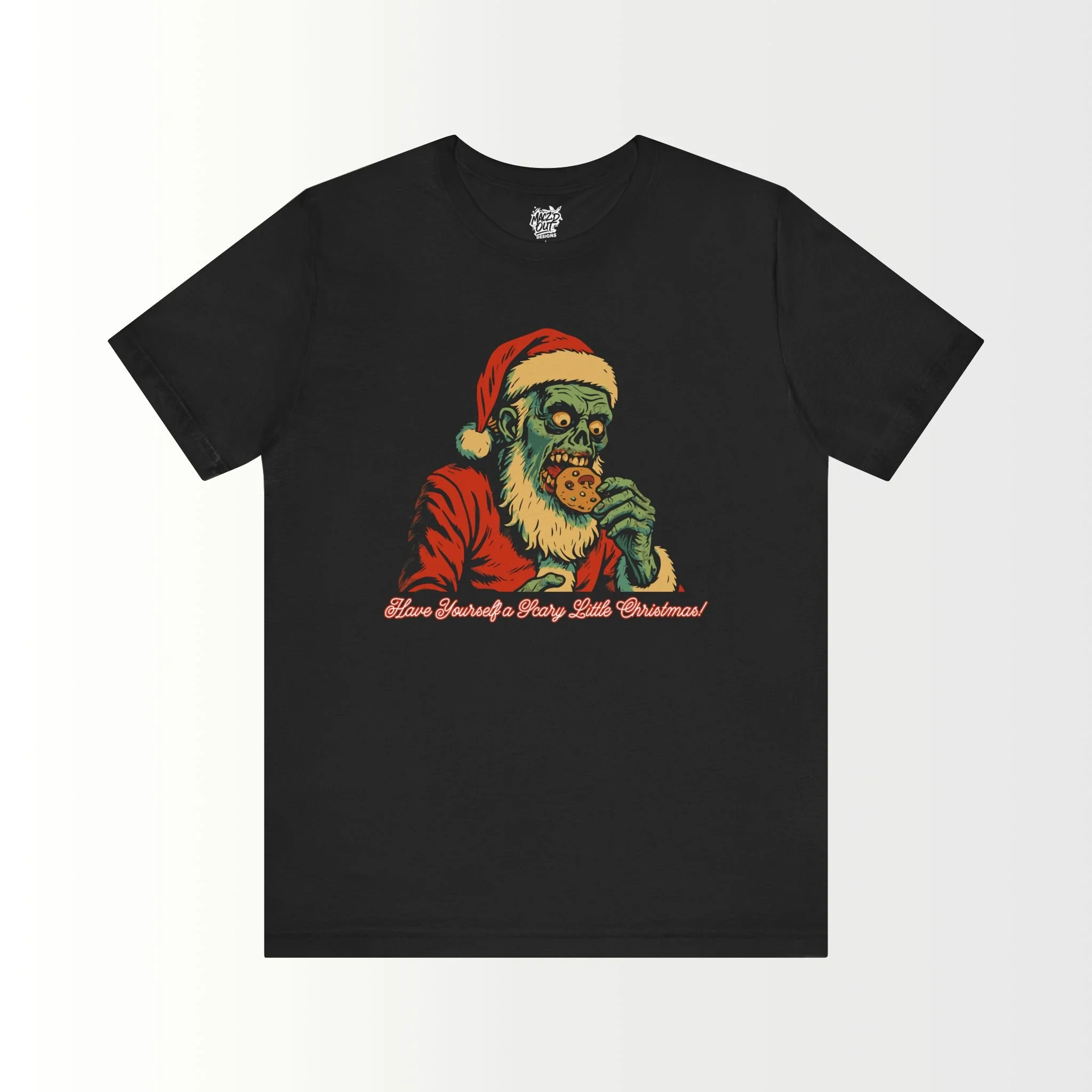 Have Yourself a Scary Little Christmas T-Shirt