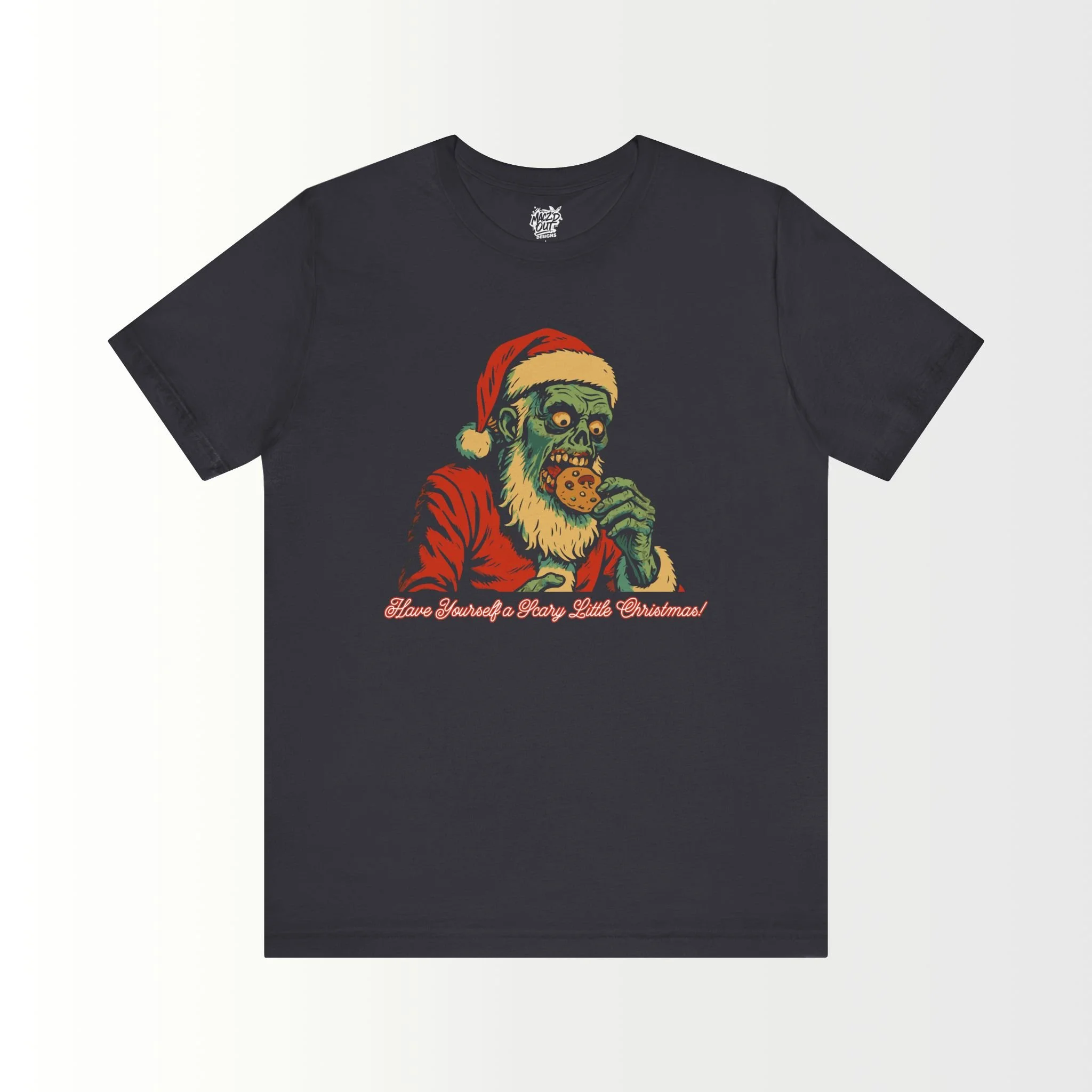 Have Yourself a Scary Little Christmas T-Shirt