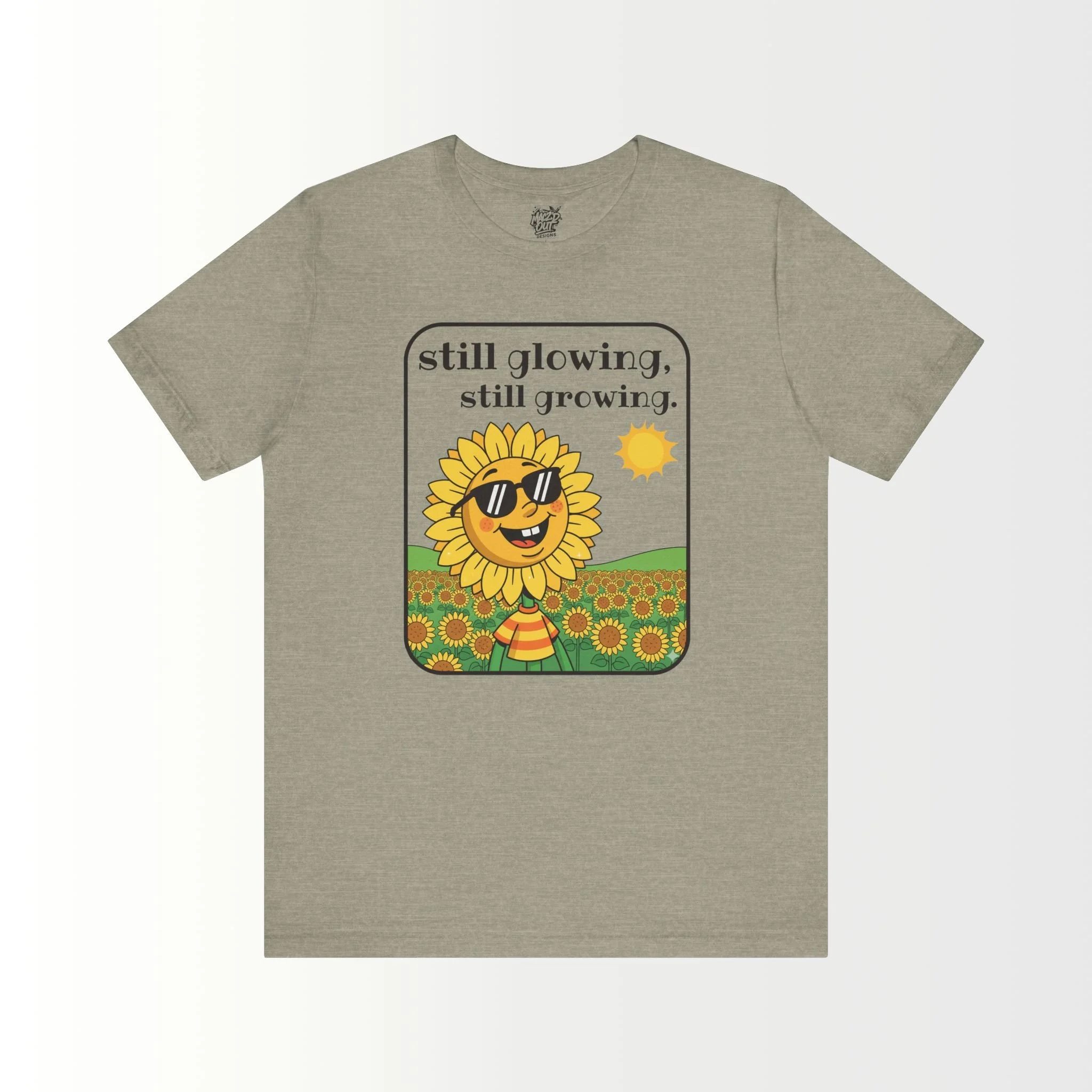 Still Glowing, Still Growing T-Shirt