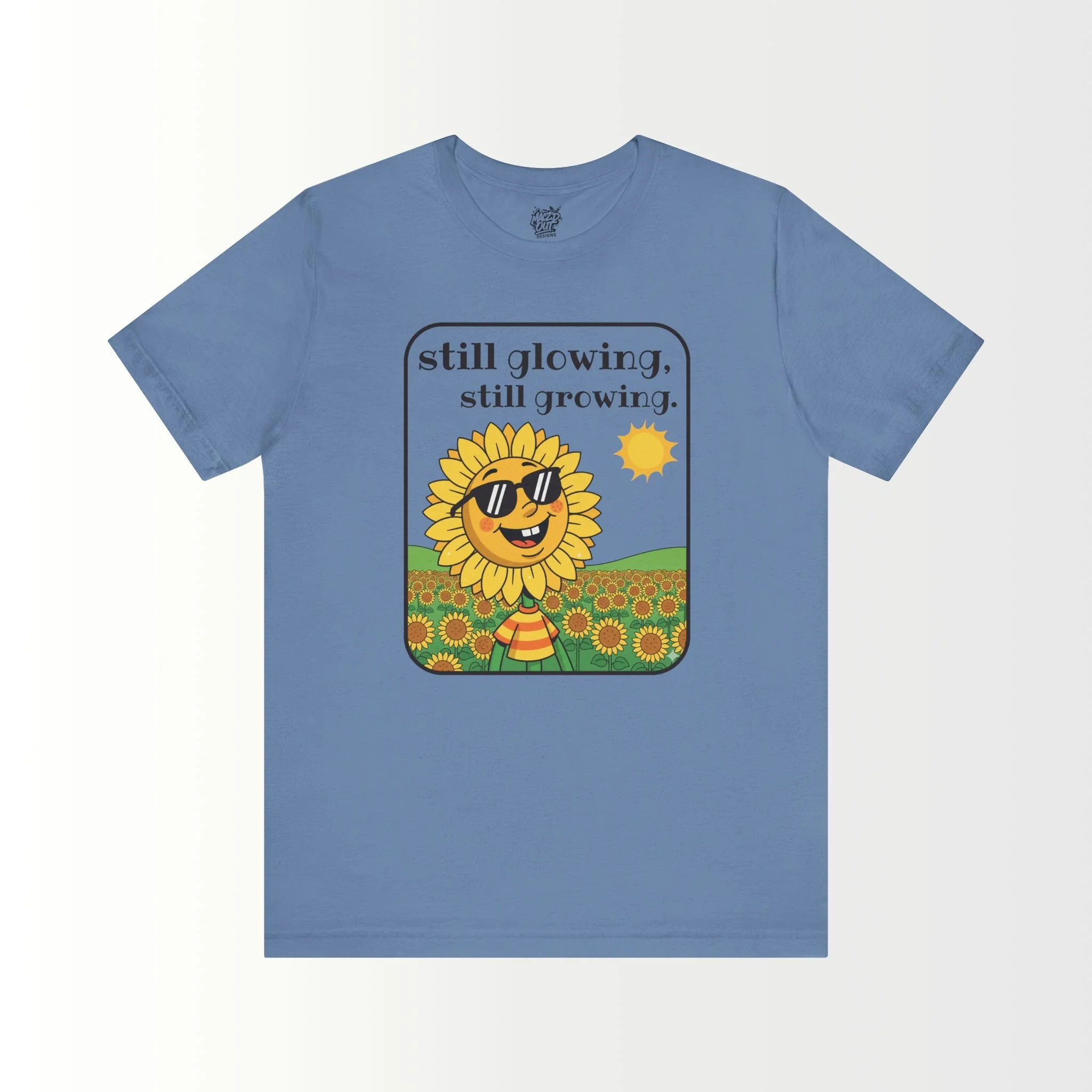 Still Glowing, Still Growing T-Shirt