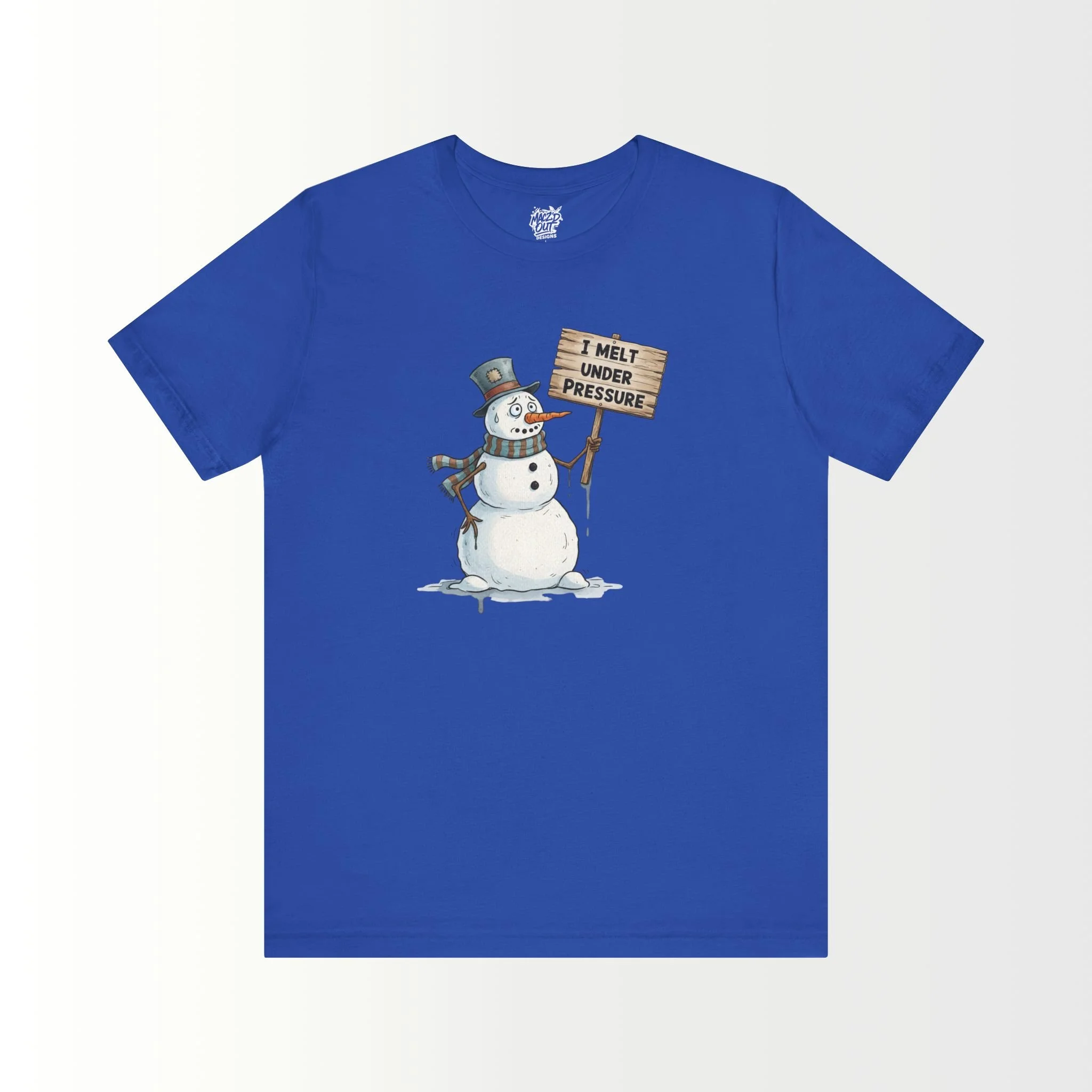 I Melt Under Pressure T-Shirt