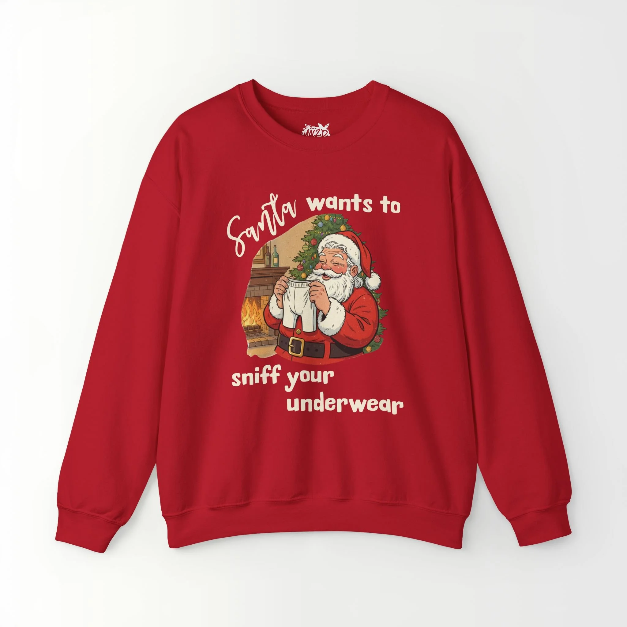 Santa Wants To Sniff Your Underwear Sweatshirt
