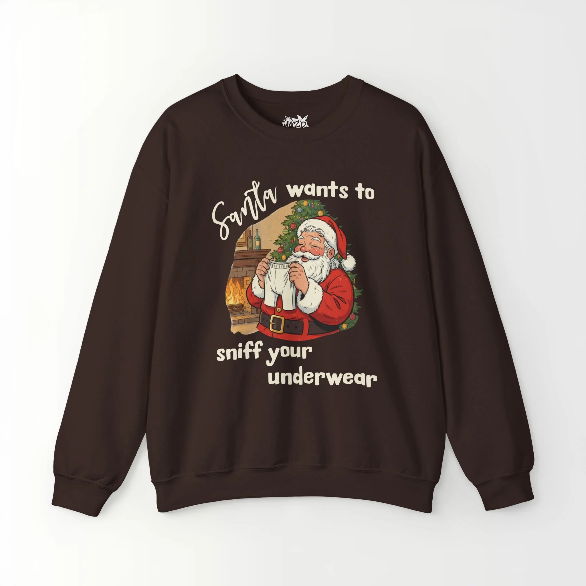 Santa Wants To Sniff Your Underwear Sweatshirt