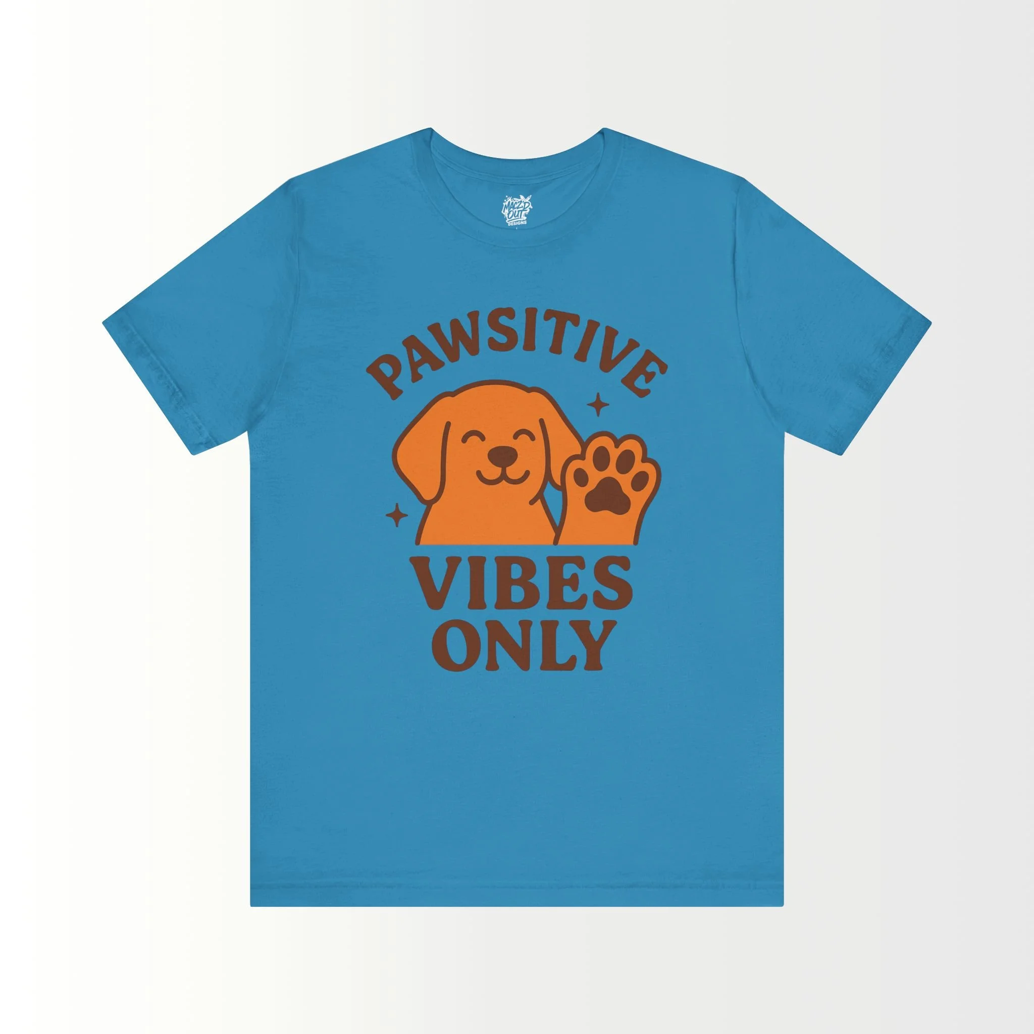 Pawsitive Vibes Only T-Shirt